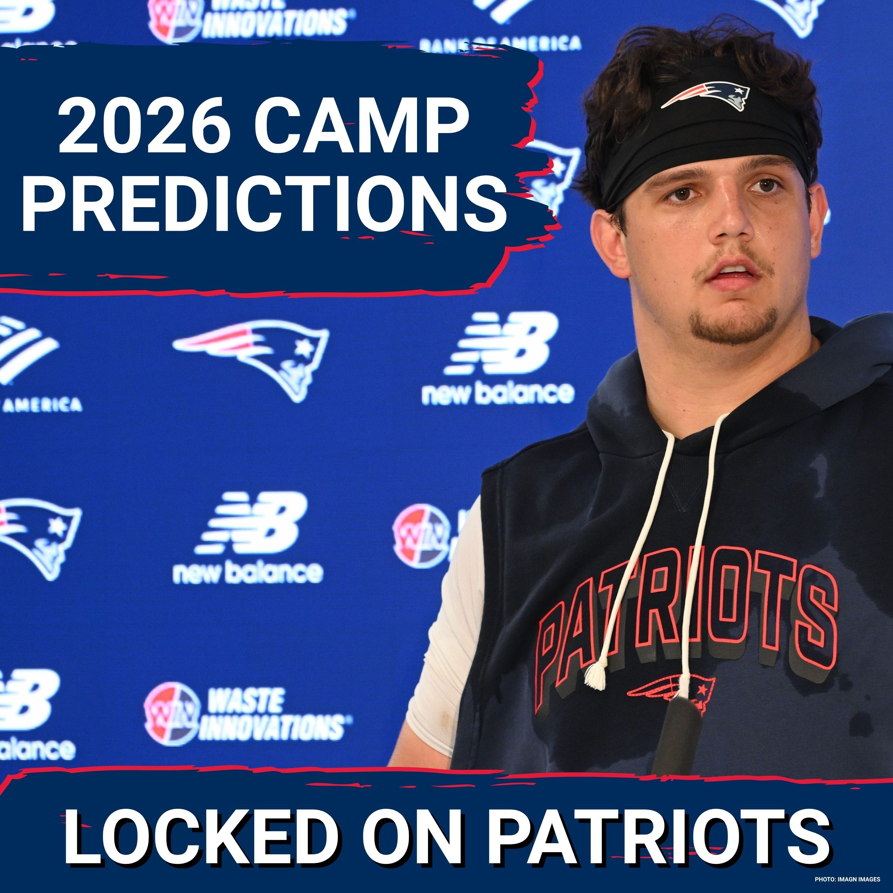 Revealed: Will Campbell, Kyle Williams and Patriots’ Camp Predictions! episode artwork