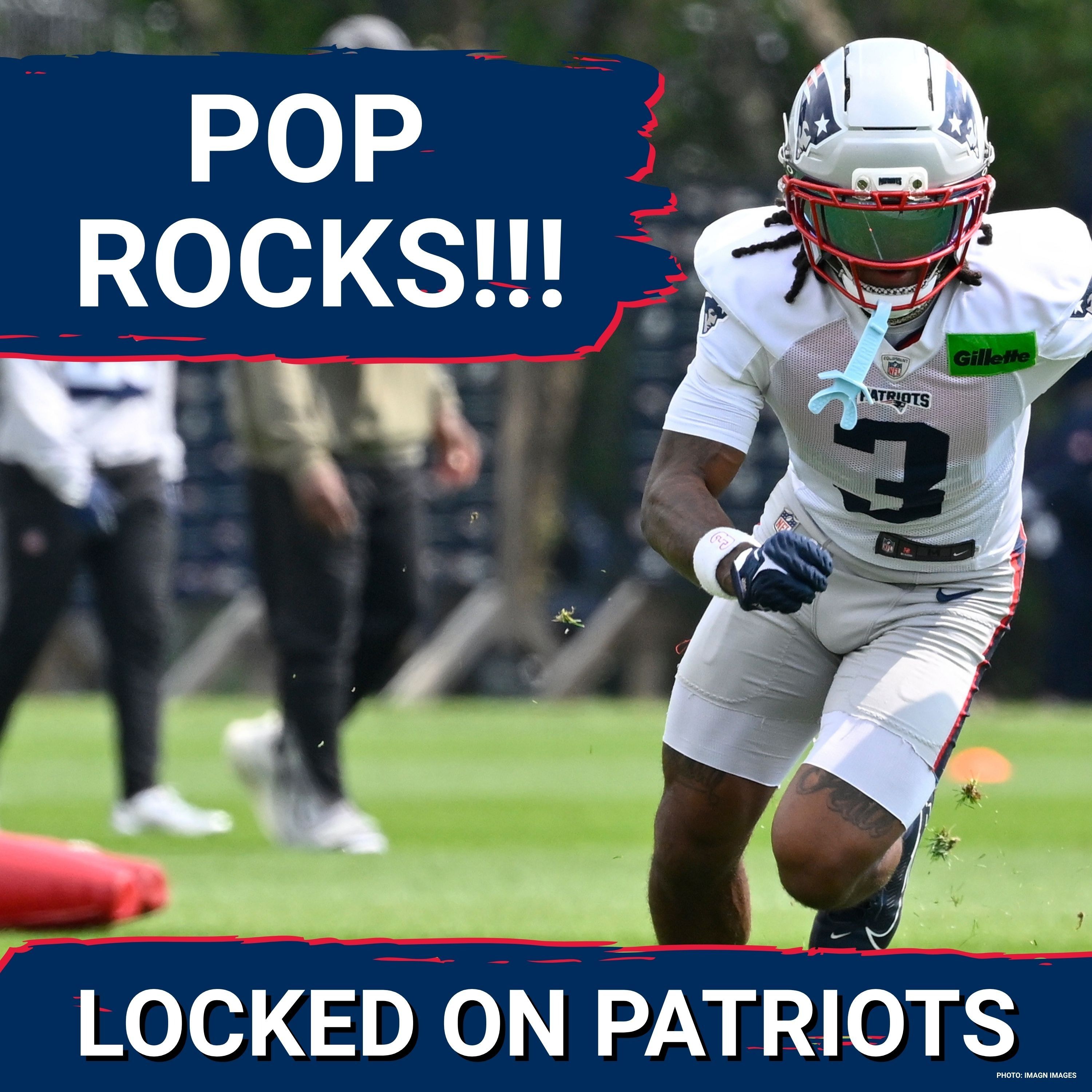 Pop Rocks: DeMario Douglas Dominates Scrimmage | Mike Vrabel Backs Kyle Williams