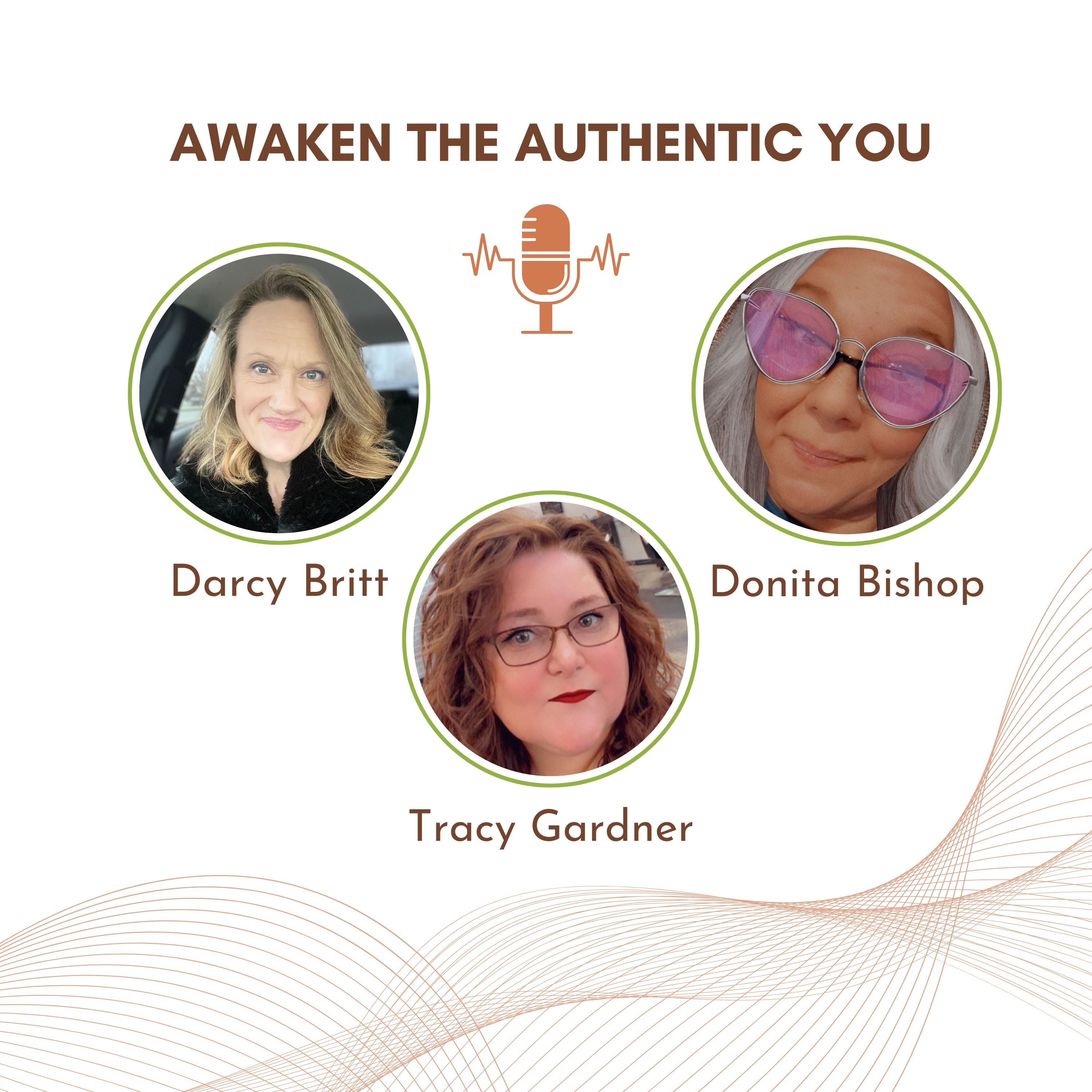 Real Talk with the Ladies of Awaken the Authentic You