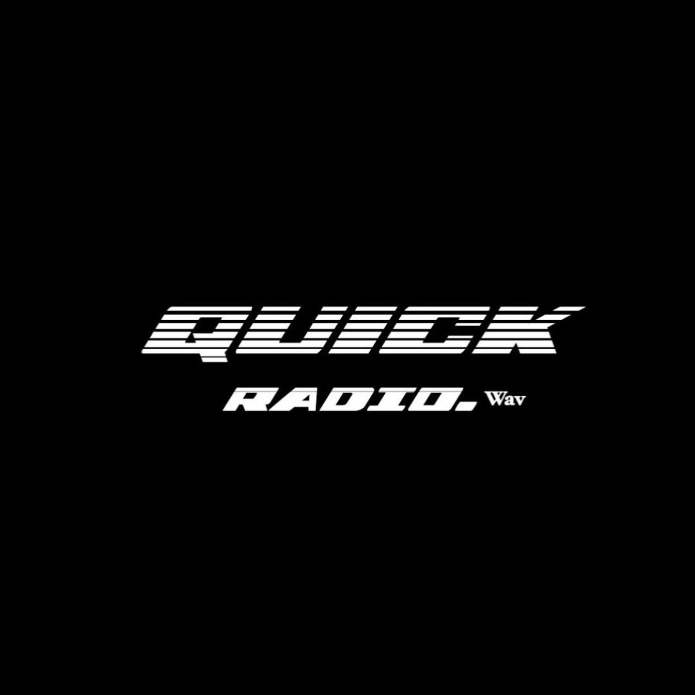 QUICK RADIO S4 EP 7 HOUSE VIBES