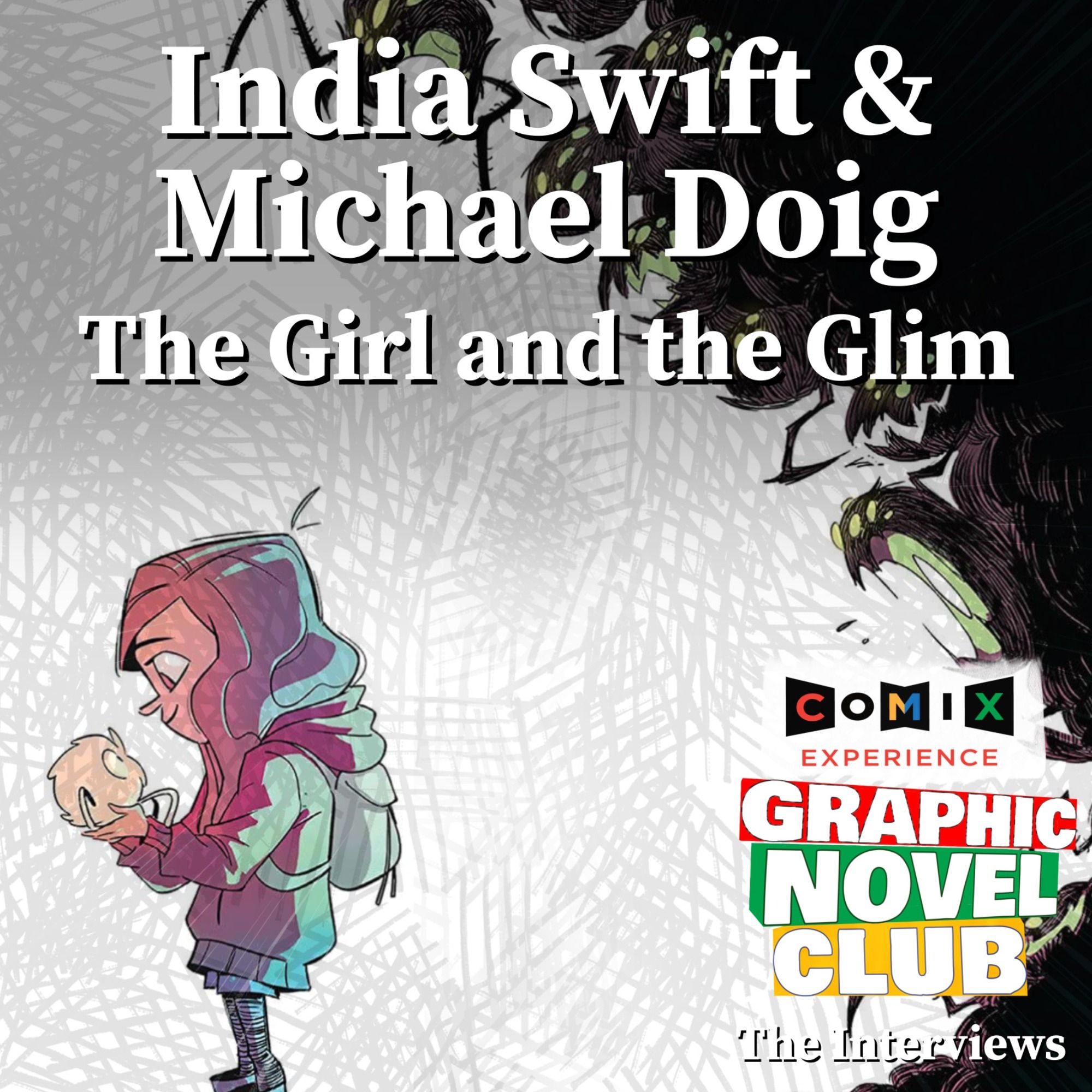 INDIA SWIFT & MICHAEL DOIG for THE GIRL and the GLIM episode artwork
