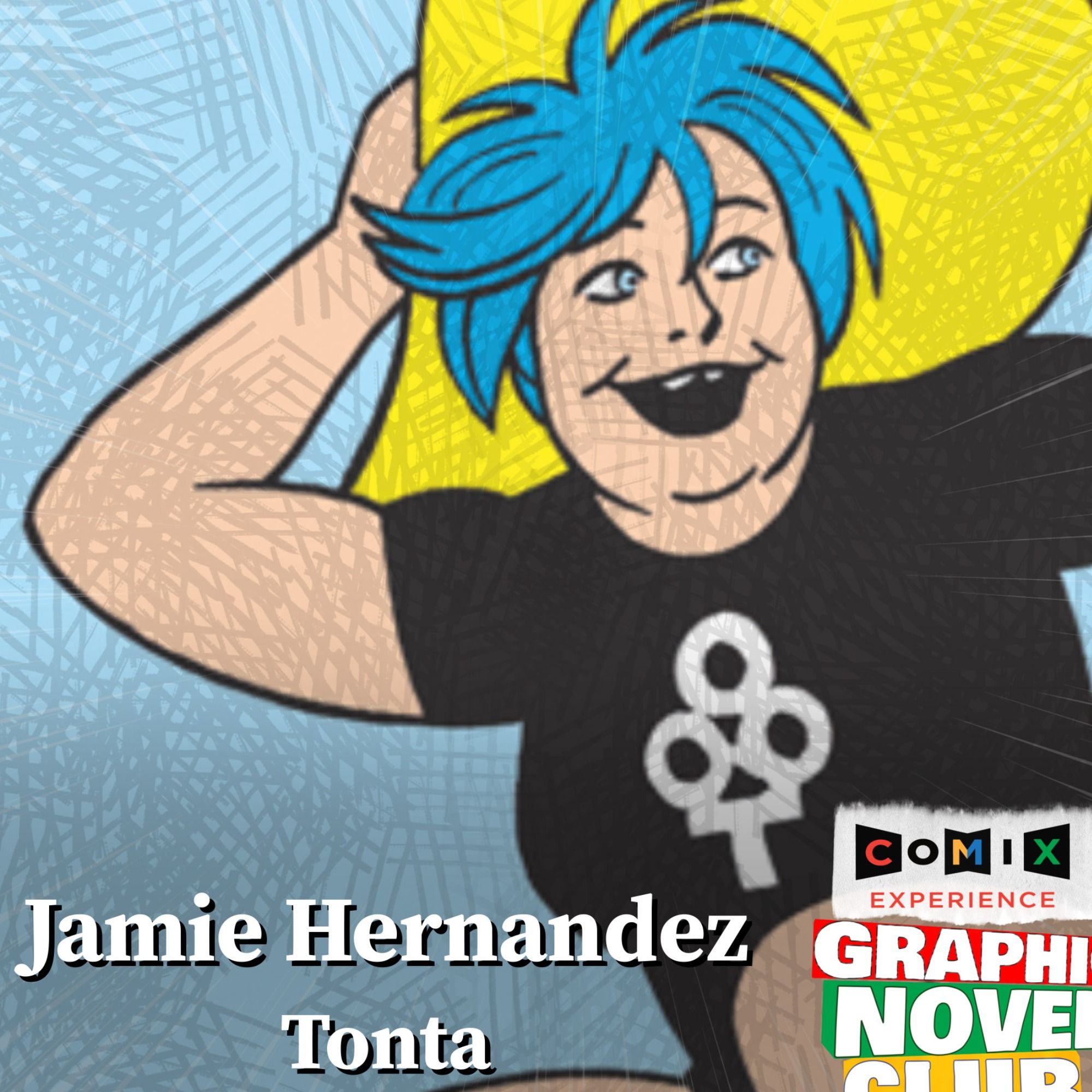 JAIME HERNANDEZ for TONTA