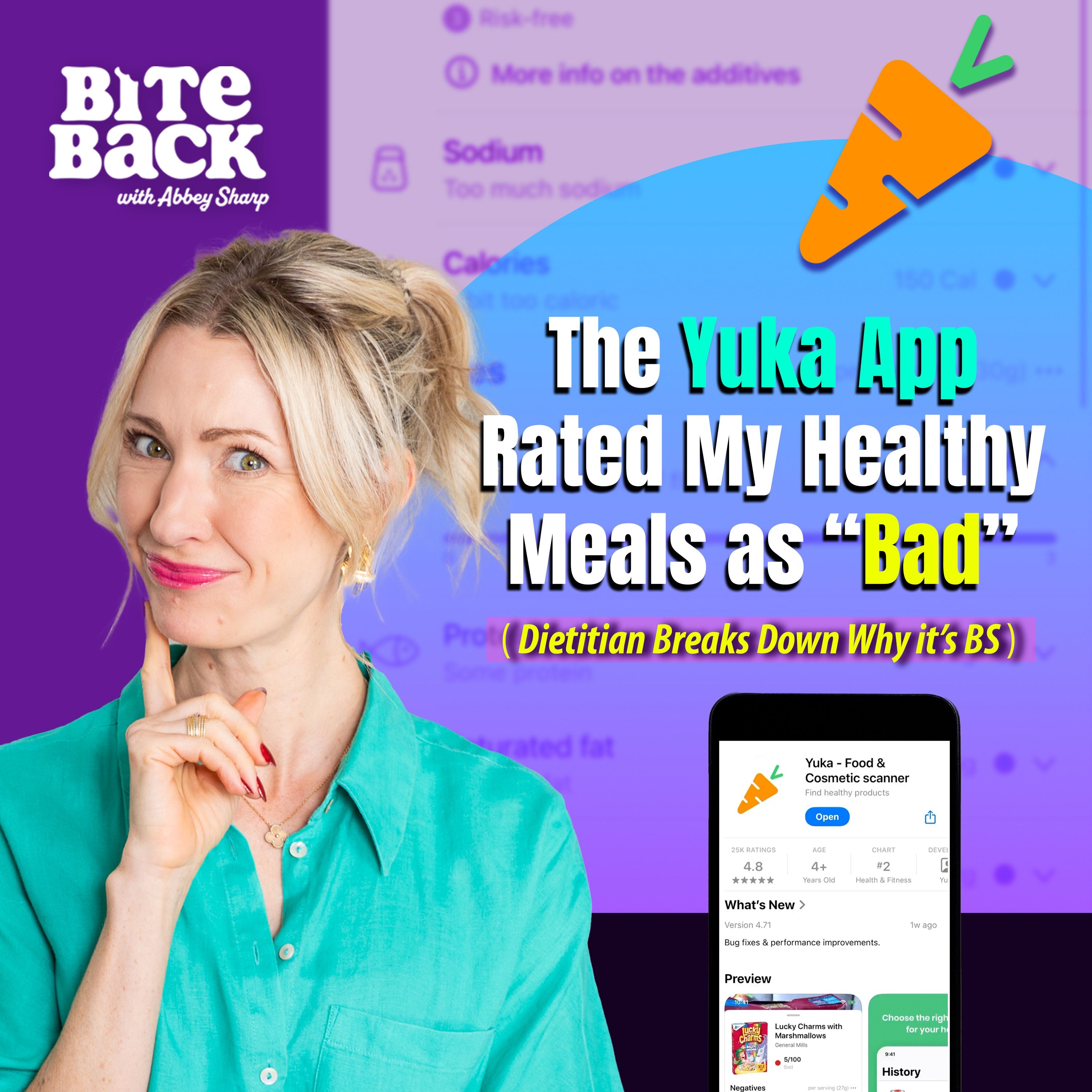 The Yuka App Rated My Healthy Meals as “Bad” (Dietitian Breaks Down Why it’s BS)