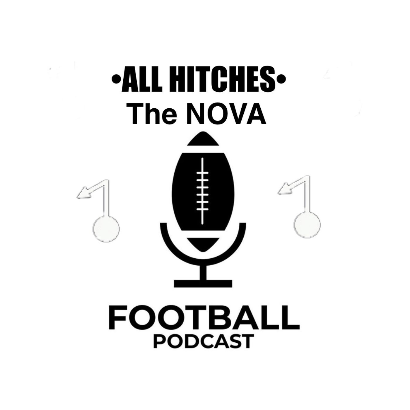 All Hitches - The Nova Football Podcast