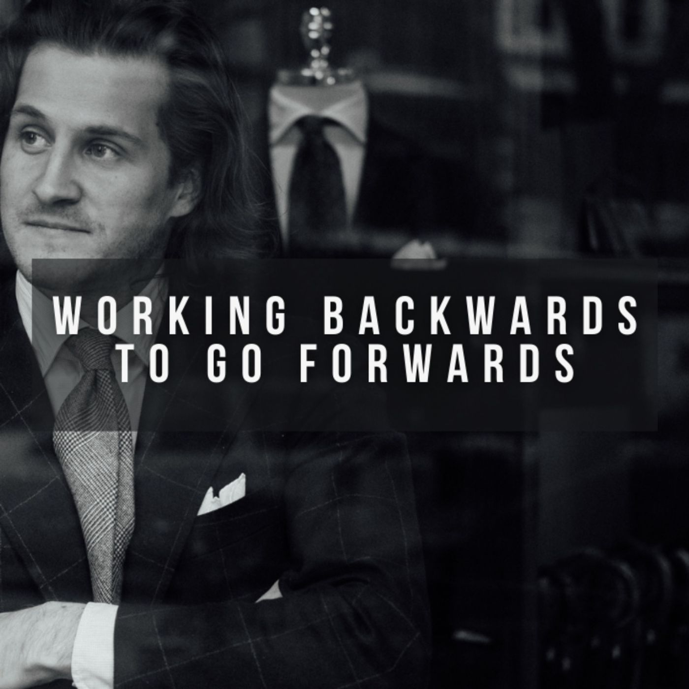 Working Backwards to Go Forward