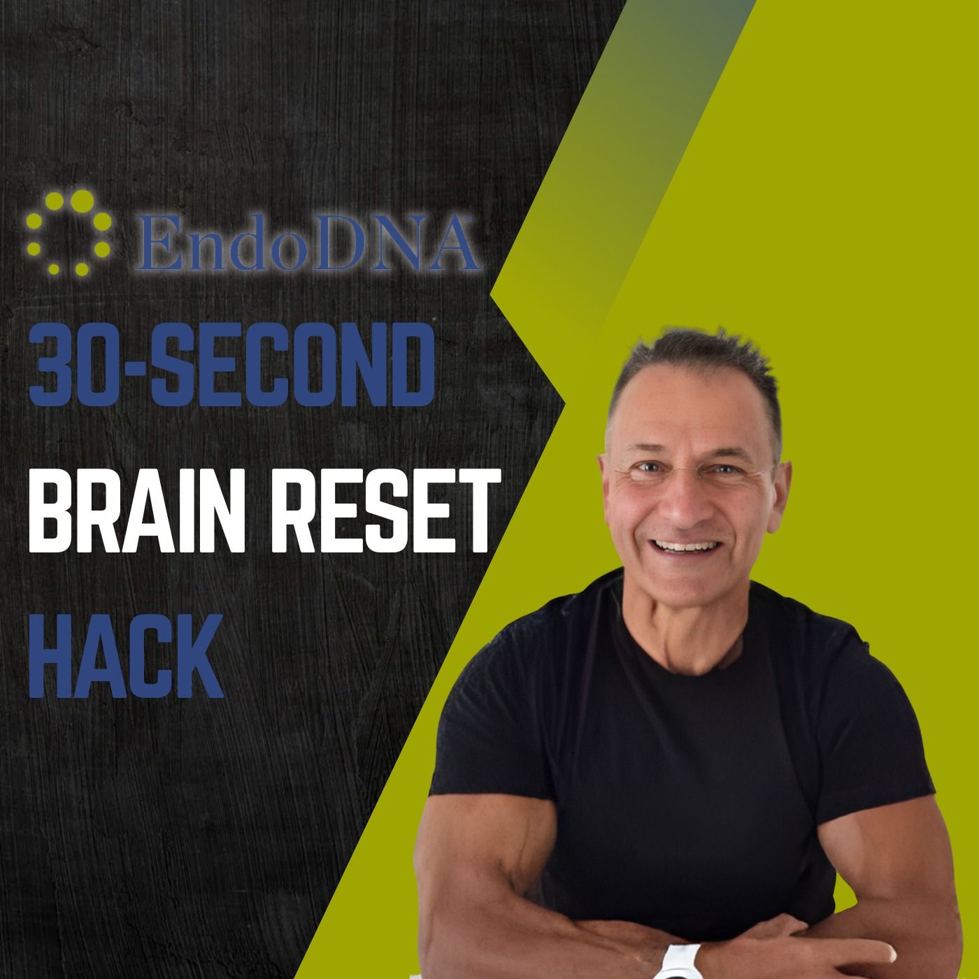 Neuroscience Focus Hack: The 30-Second Double-Sigh Reset with David Amerland