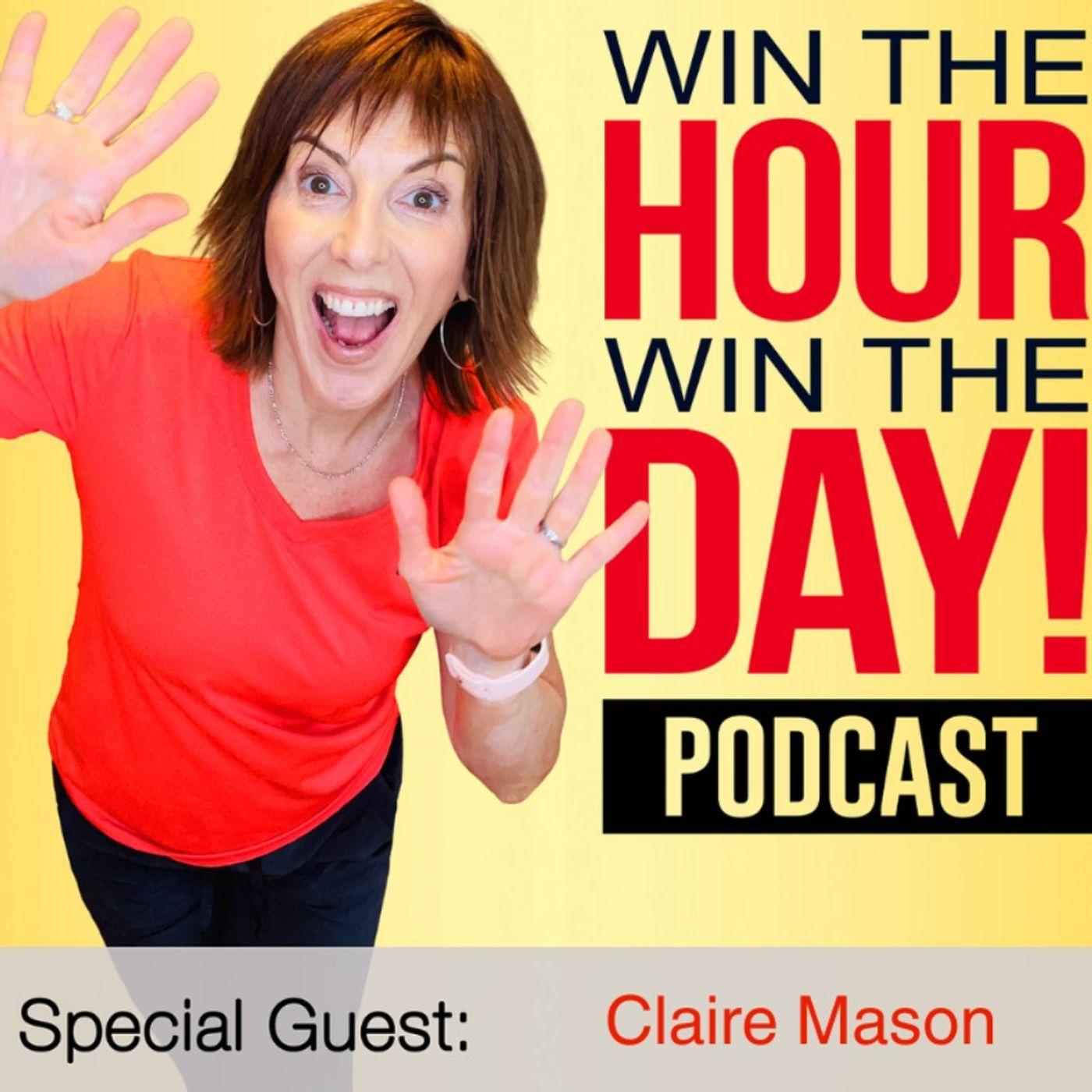 Win The Hour, Win The Day