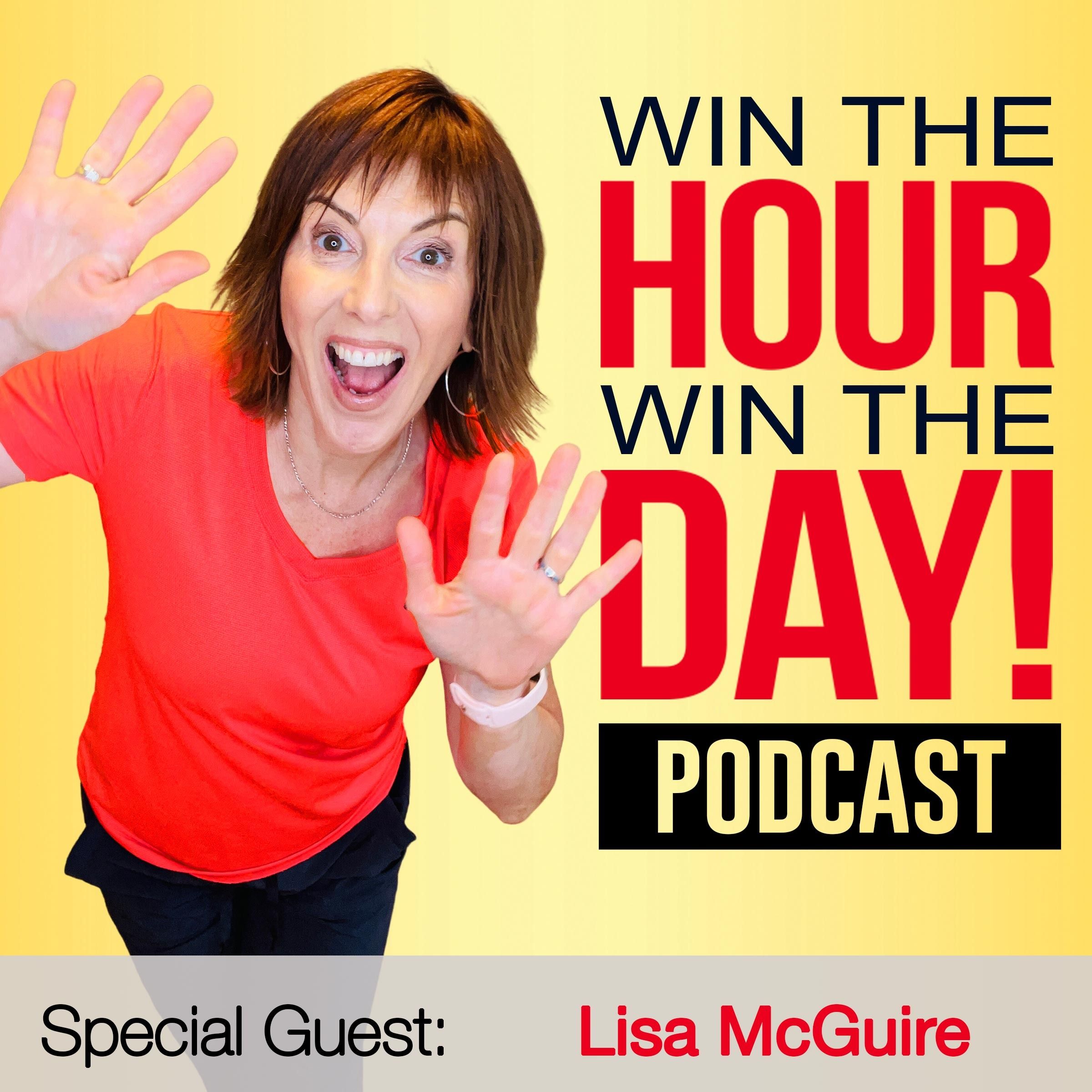 Win The Hour, Win The Day