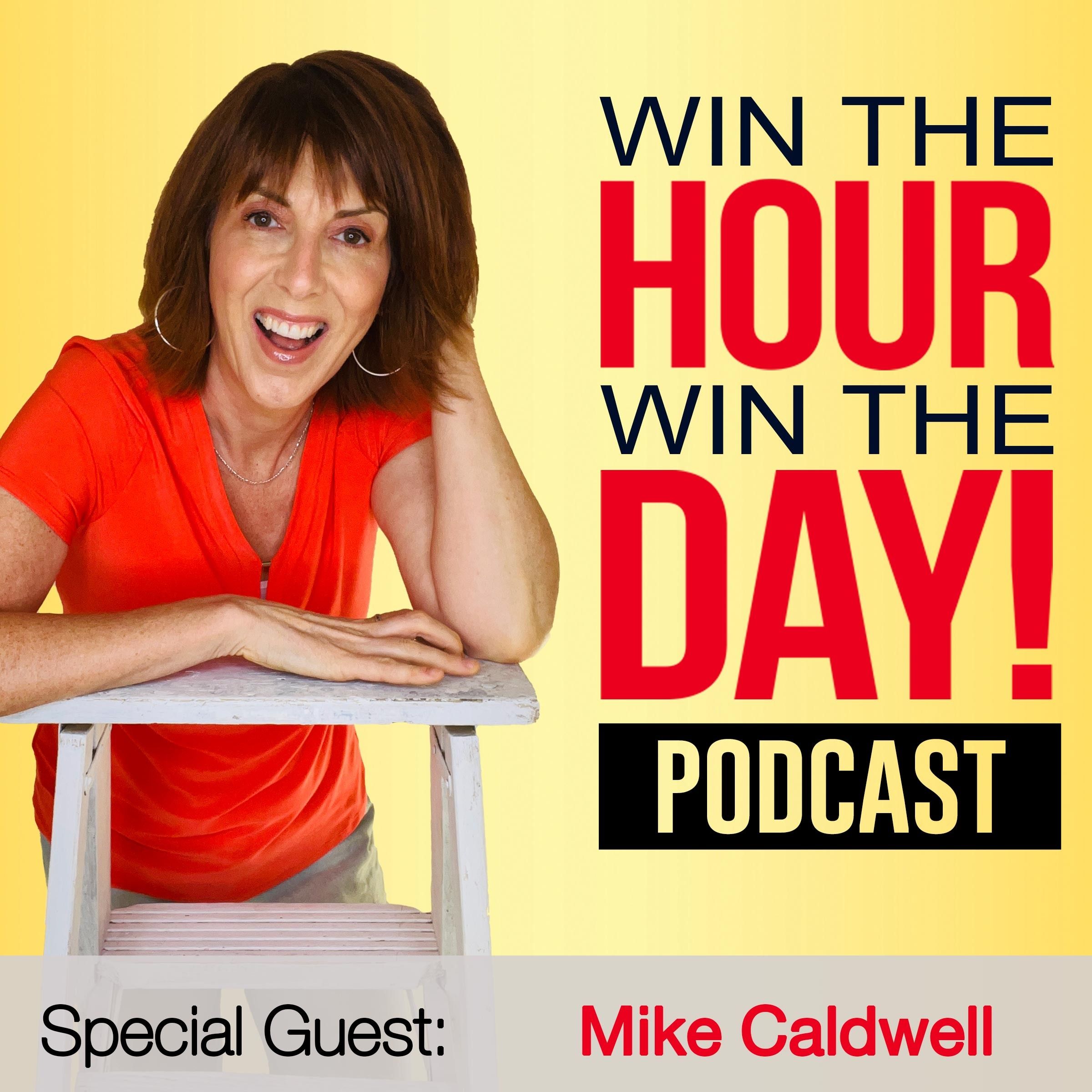 Win The Hour, Win The Day
