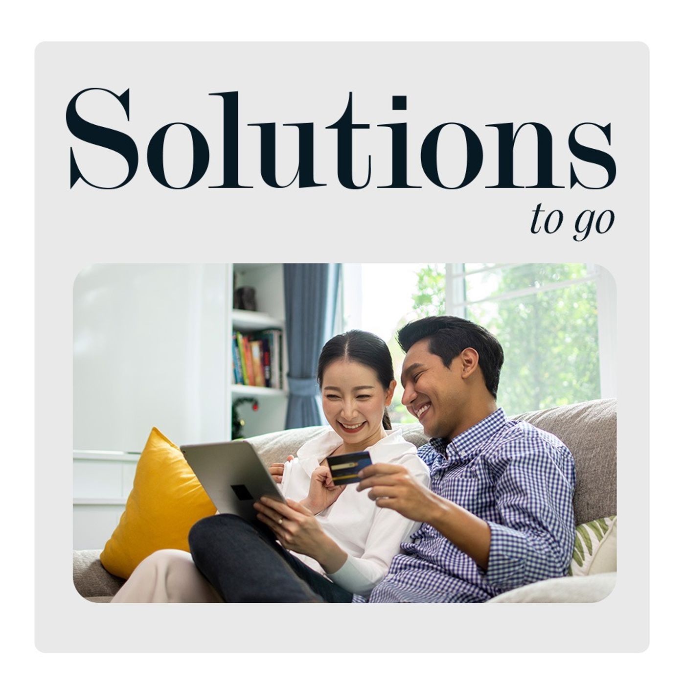 Solutions to go
