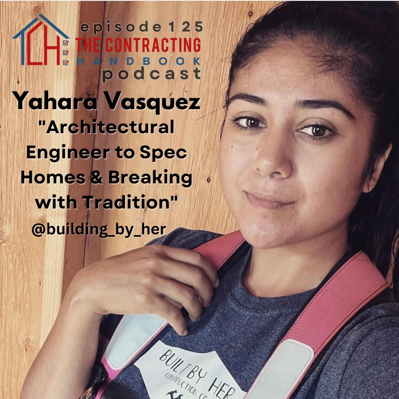 The Contracting Handbook: Builder & Trades Construction Podcast
