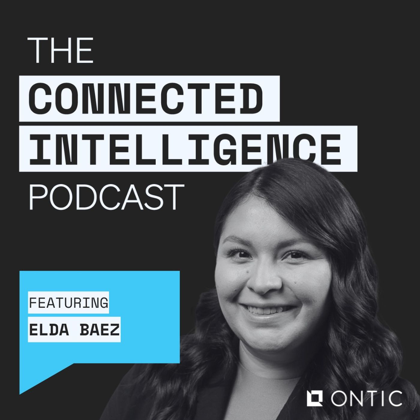The Ontic Connected Intelligence Podcast