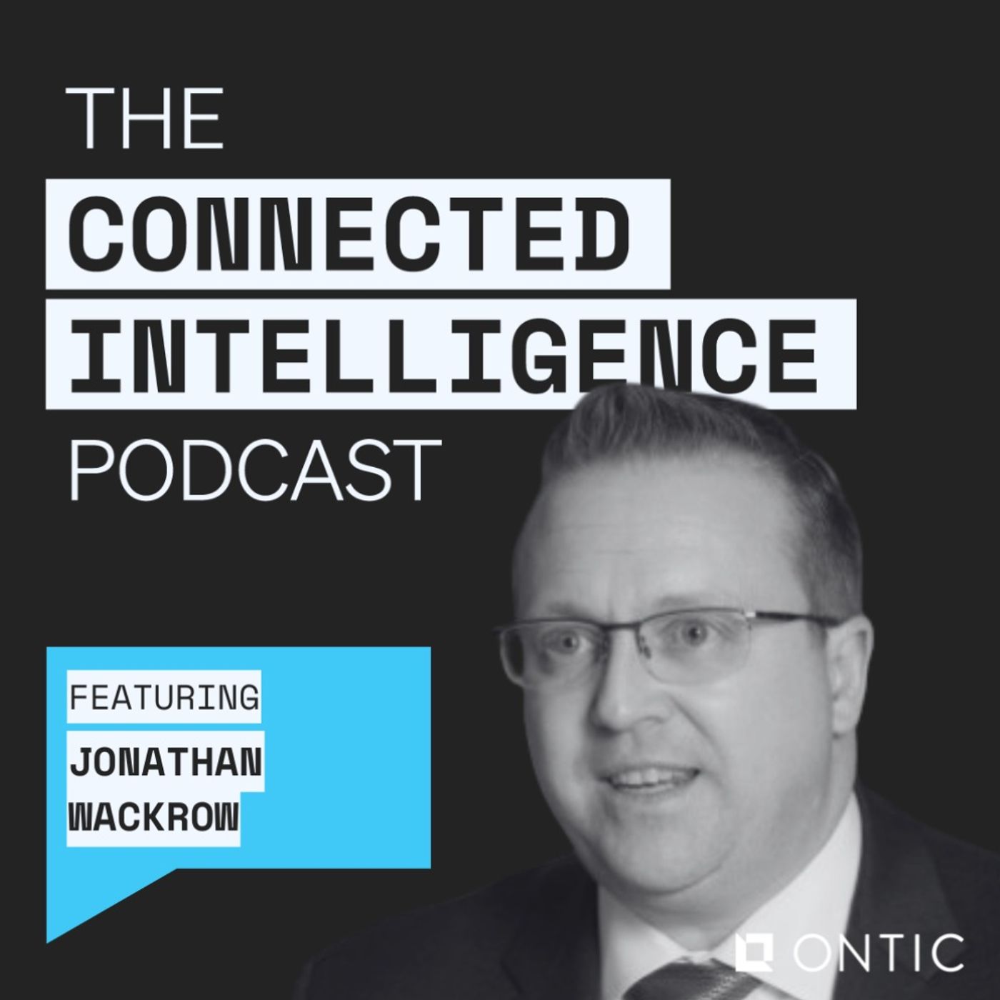 The Ontic Connected Intelligence Podcast