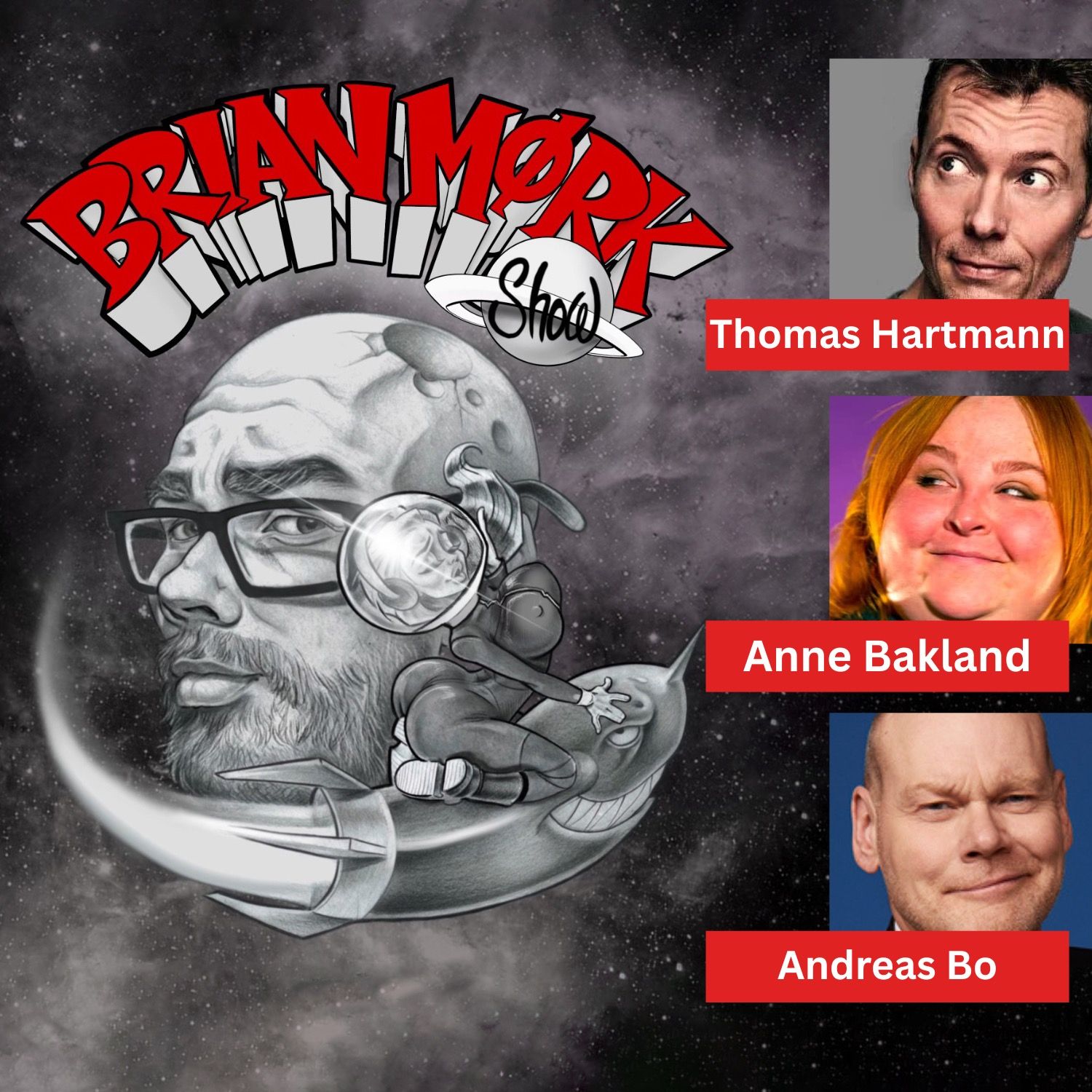 Brian Mørk Show #625: Live fra Musikhuset i Aarhus m. Thomas Hartmann & Andreas Bo & Anne Bakland Brian Mørk Show #625: Live fra Musikhuset i Aarhus m. Thomas Hartmann & Andreas Bo & Anne Bakland