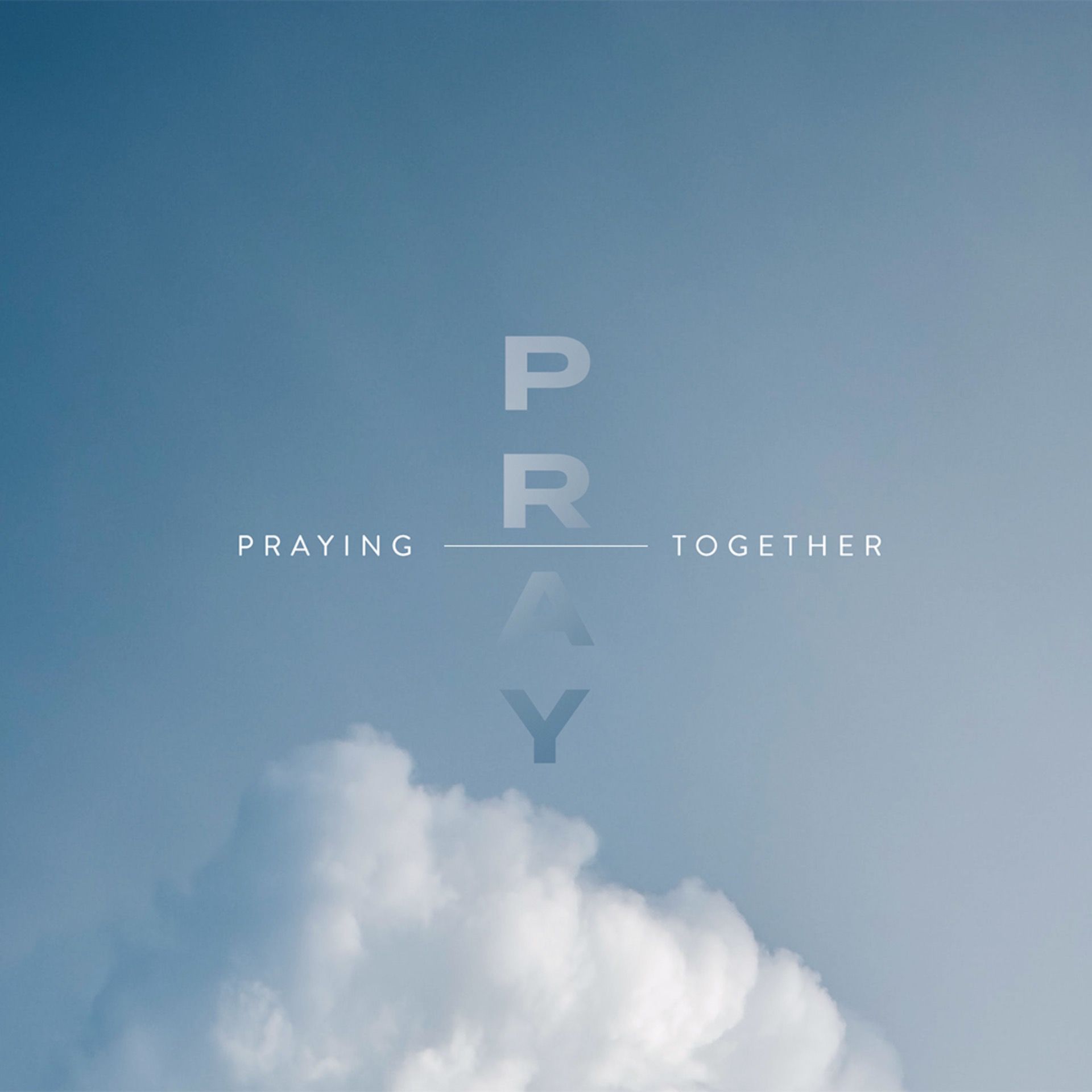 Praying Together | Week 1