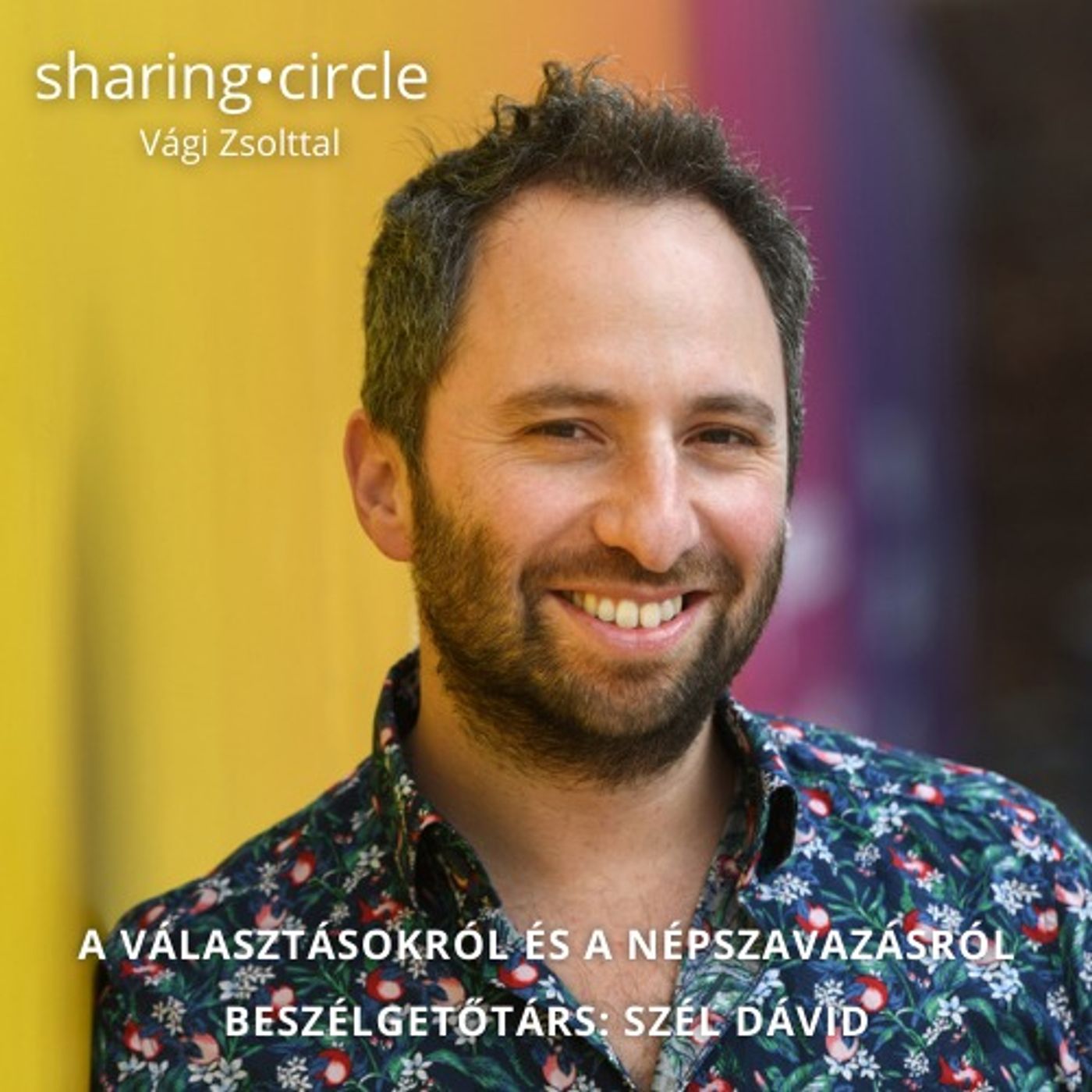 A választásokról és a népszavazásról. Beszélgetőtárs: Szél Dávid