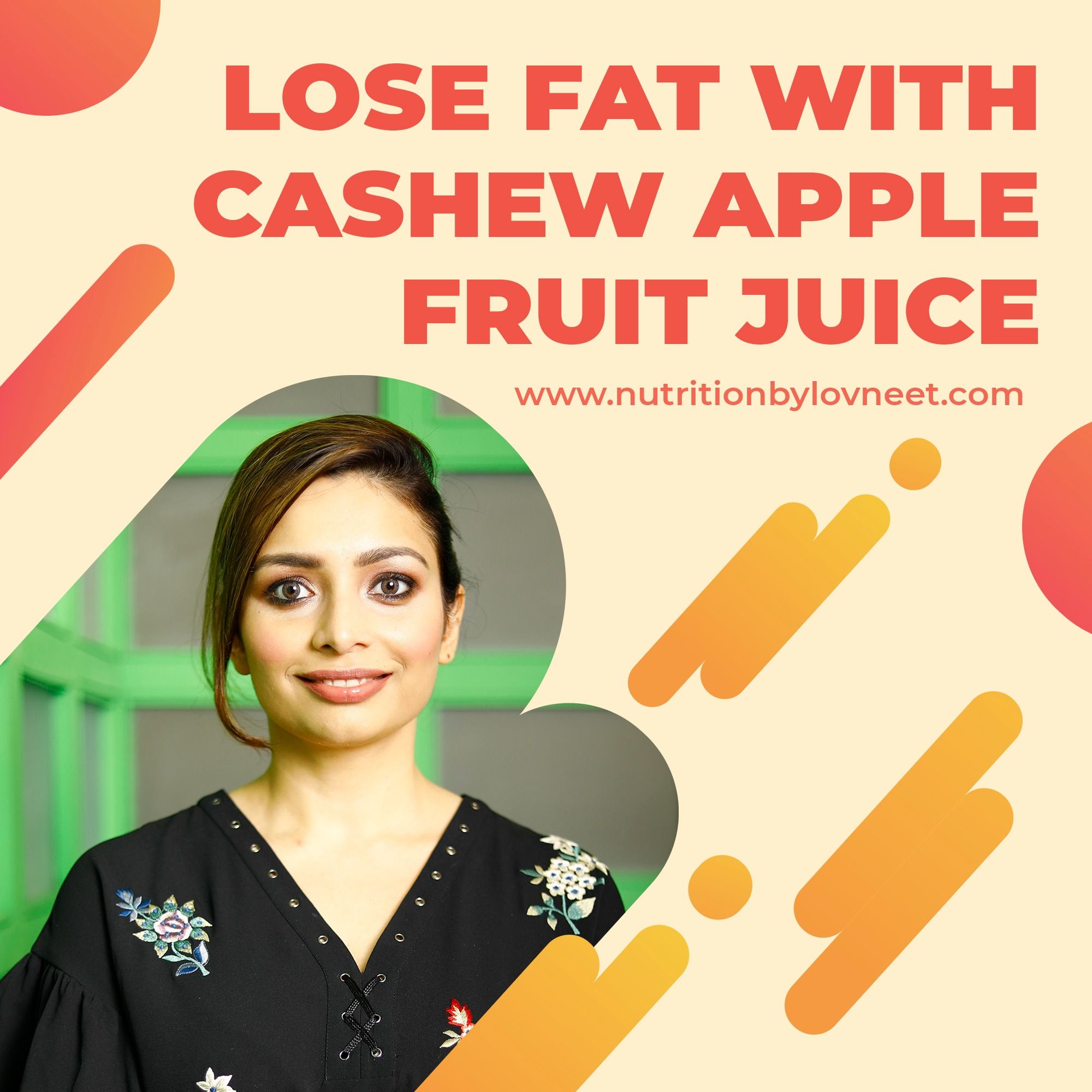 Health benefits of Cashew Apple by Lovneet Batra