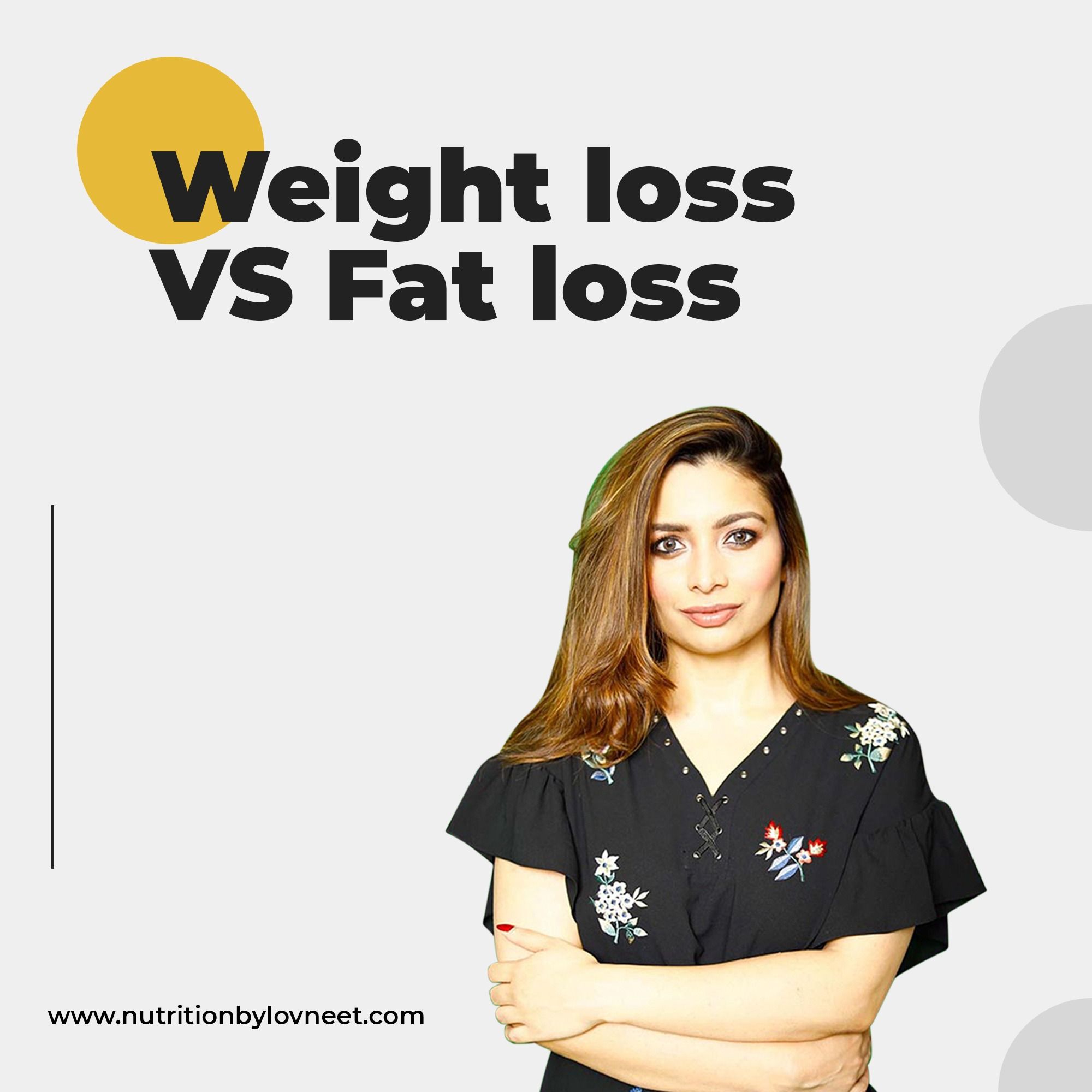 Weight Loss vs Fat Loss by Lovneet Batra