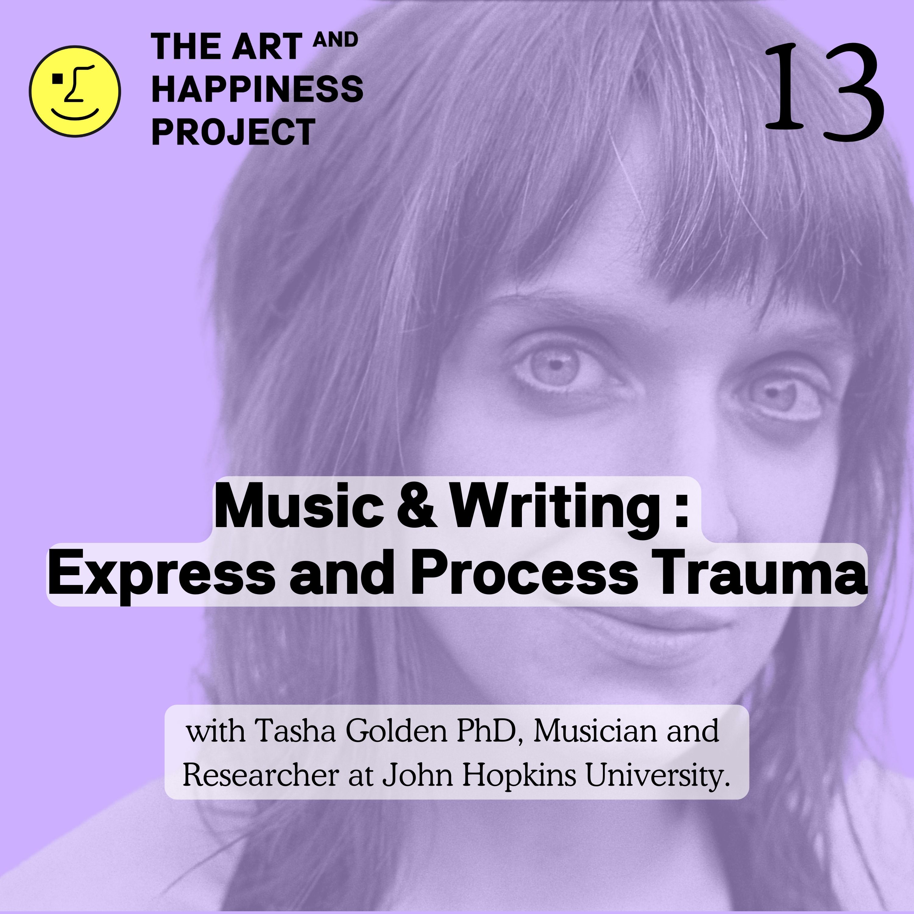 Music & Writing to Express and Process Trauma | John Hopkins researcher and Ellery lead singerTasha Golden.