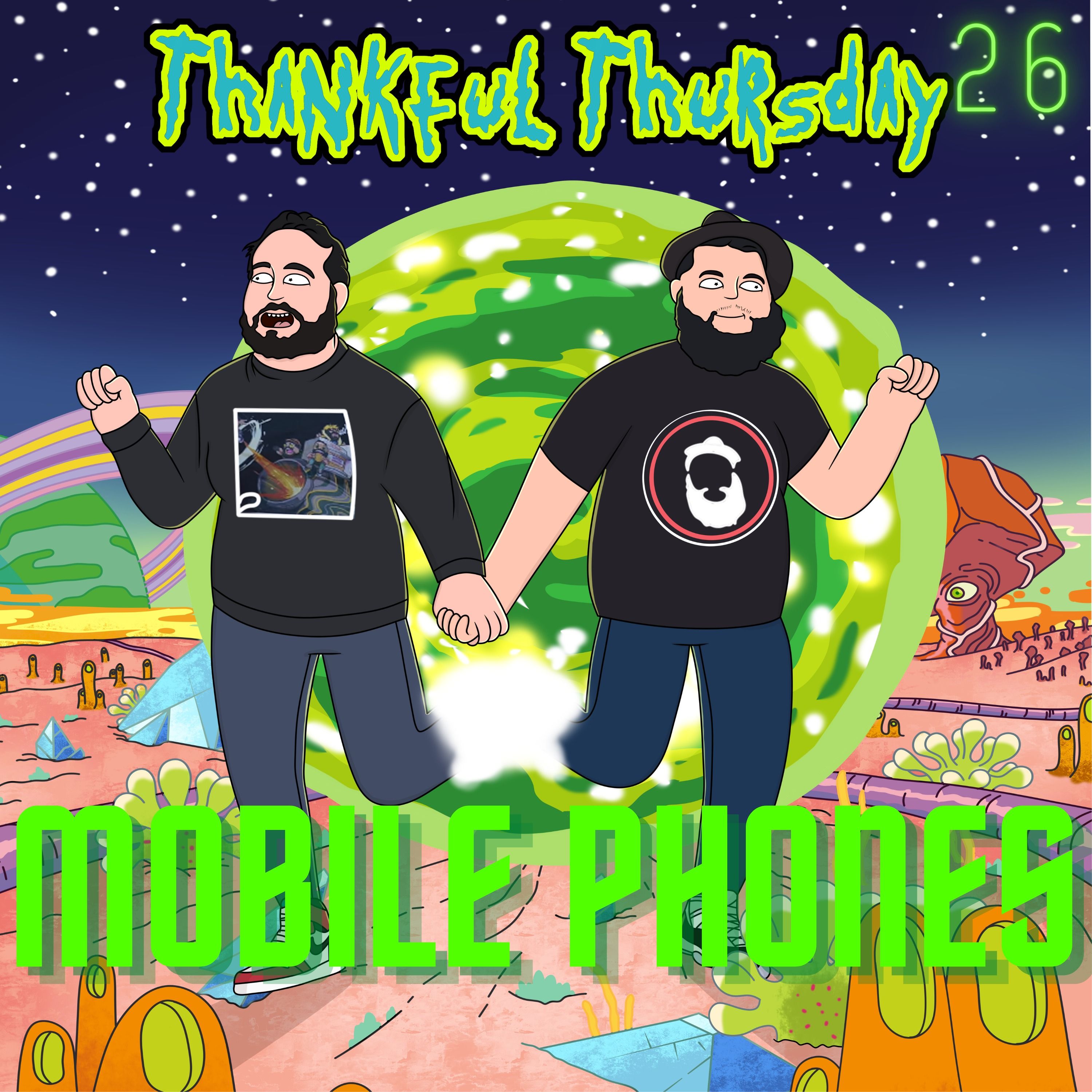 Thankful Thursday #27 - Mobile Phones
