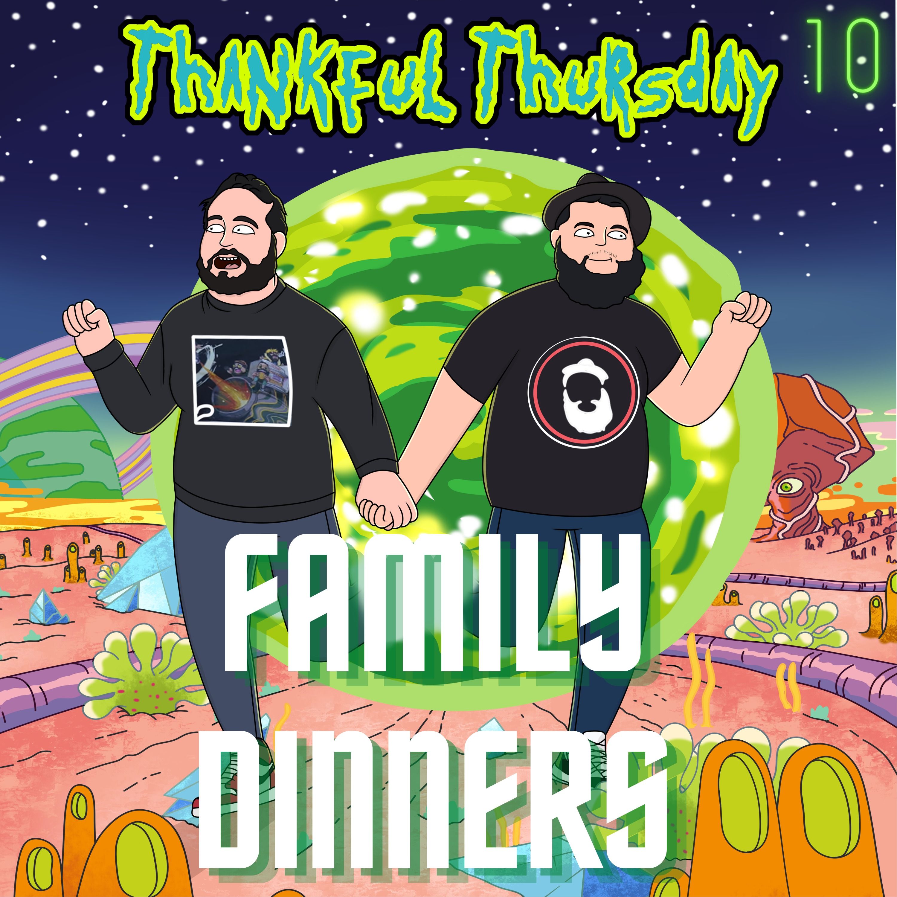 Thankful Thursday #12 - Family Dinners