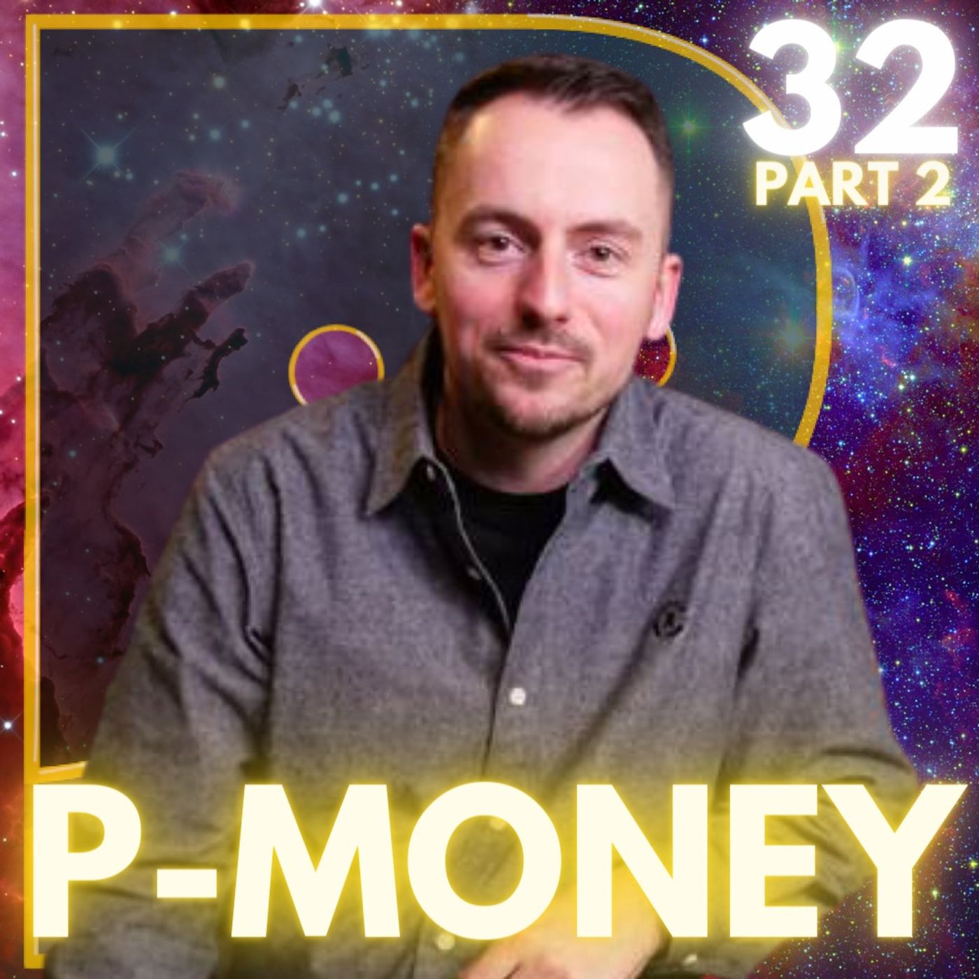 The Provise Project #32 - P Money Part 2
