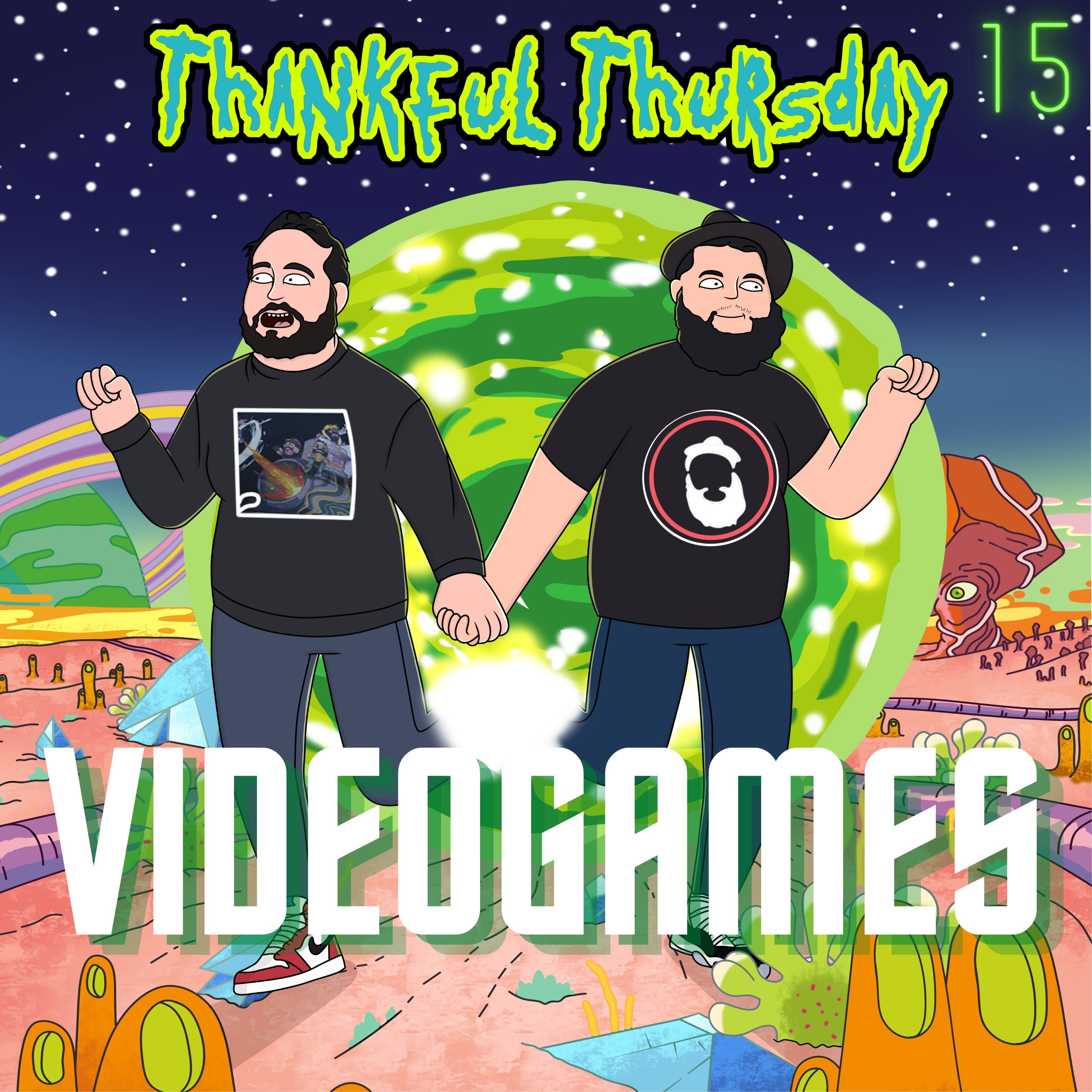Thankful Thursday #15 - Videogames