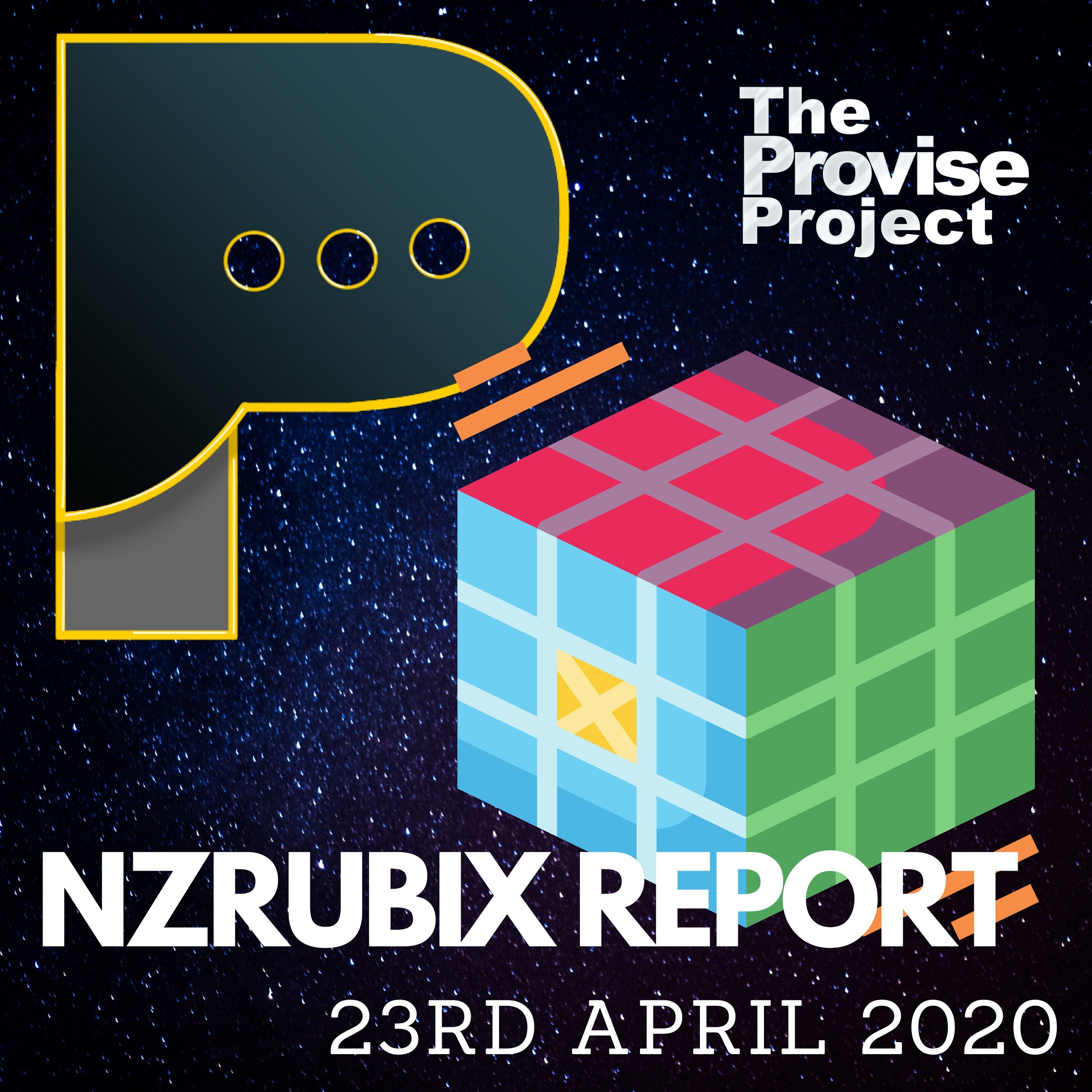 The Provise Project #9 - Rubix Report 23rd April 2020