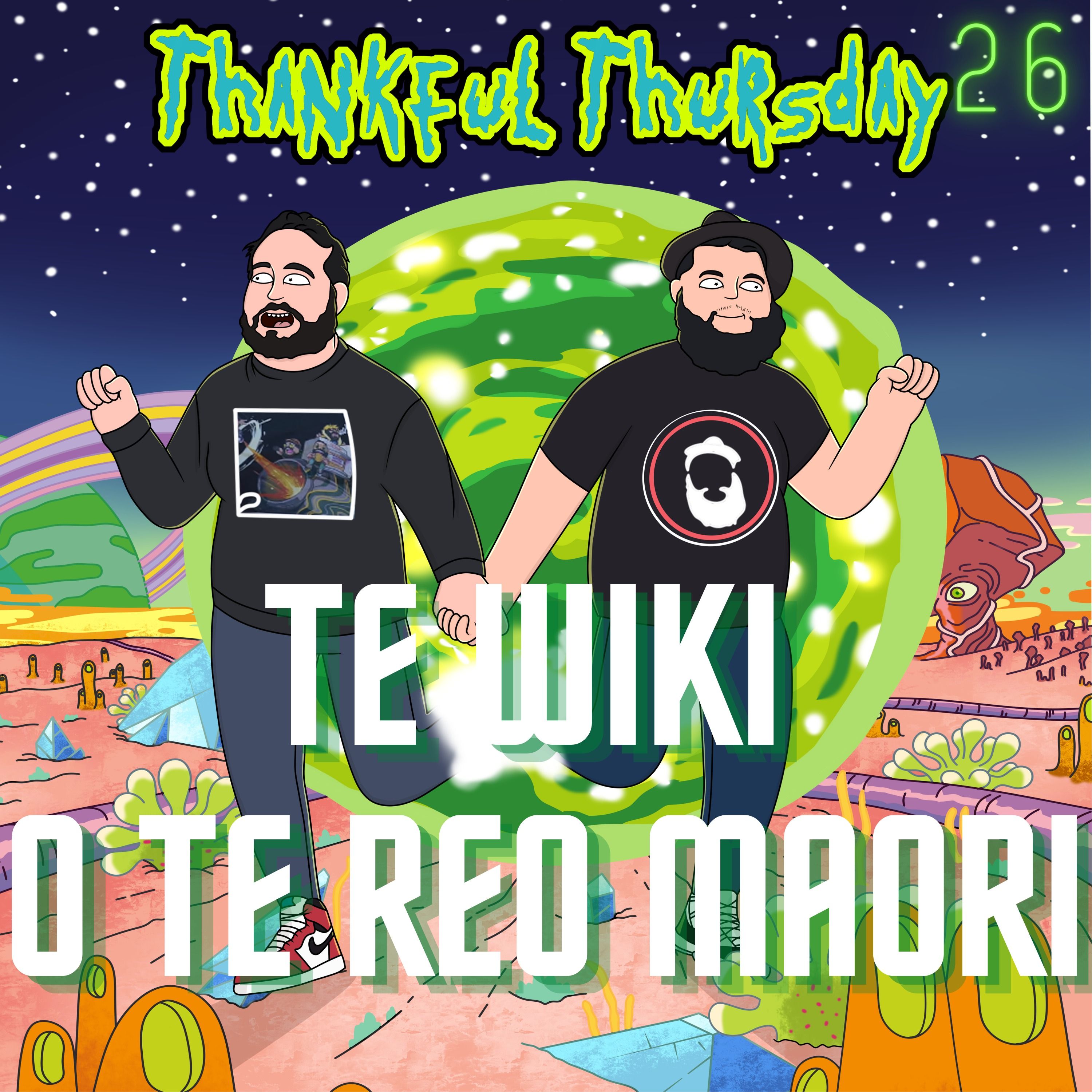 Thankful Thursdays #26 - Te Wiki o Te Reo Maori