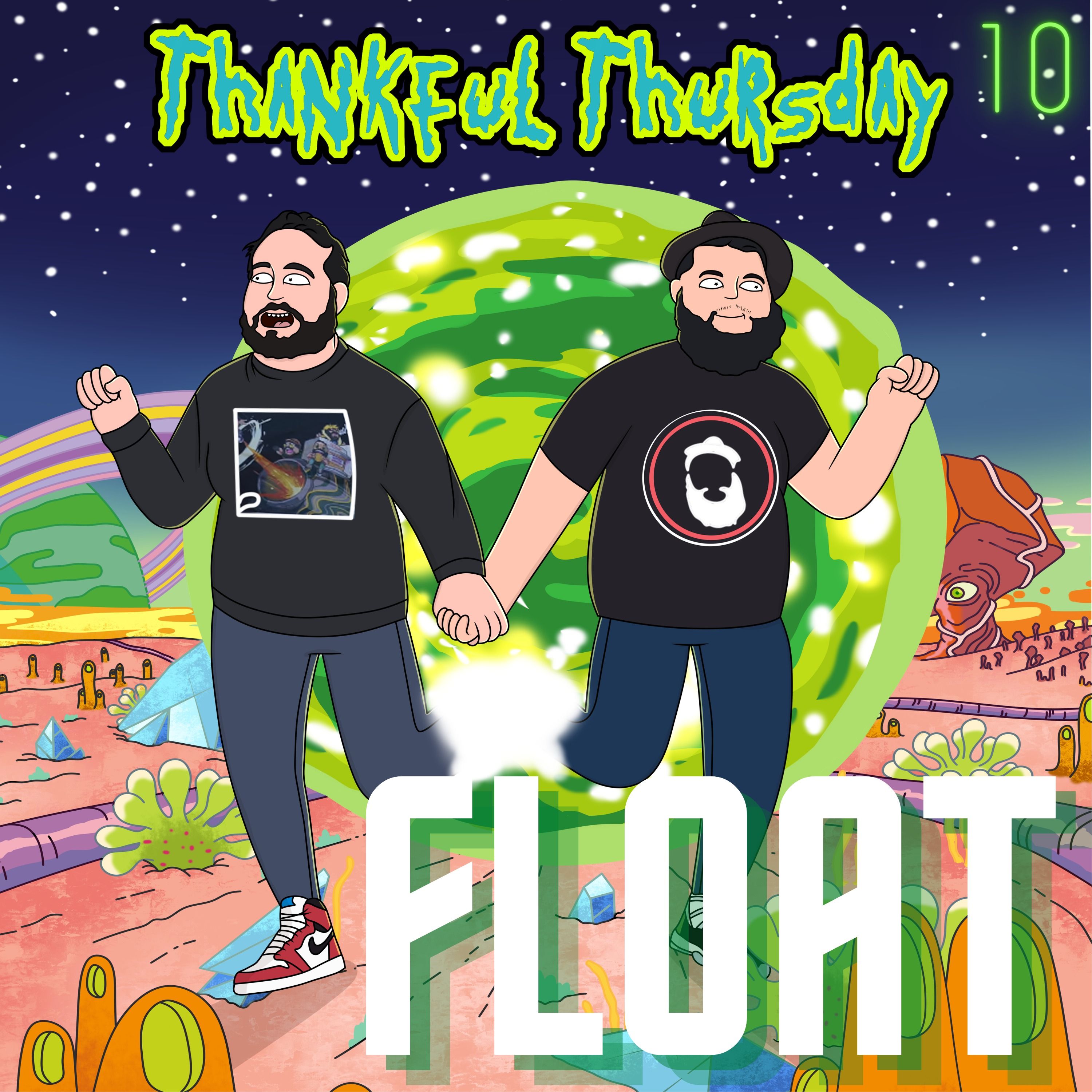 Thankful Thursday #10 - Float
