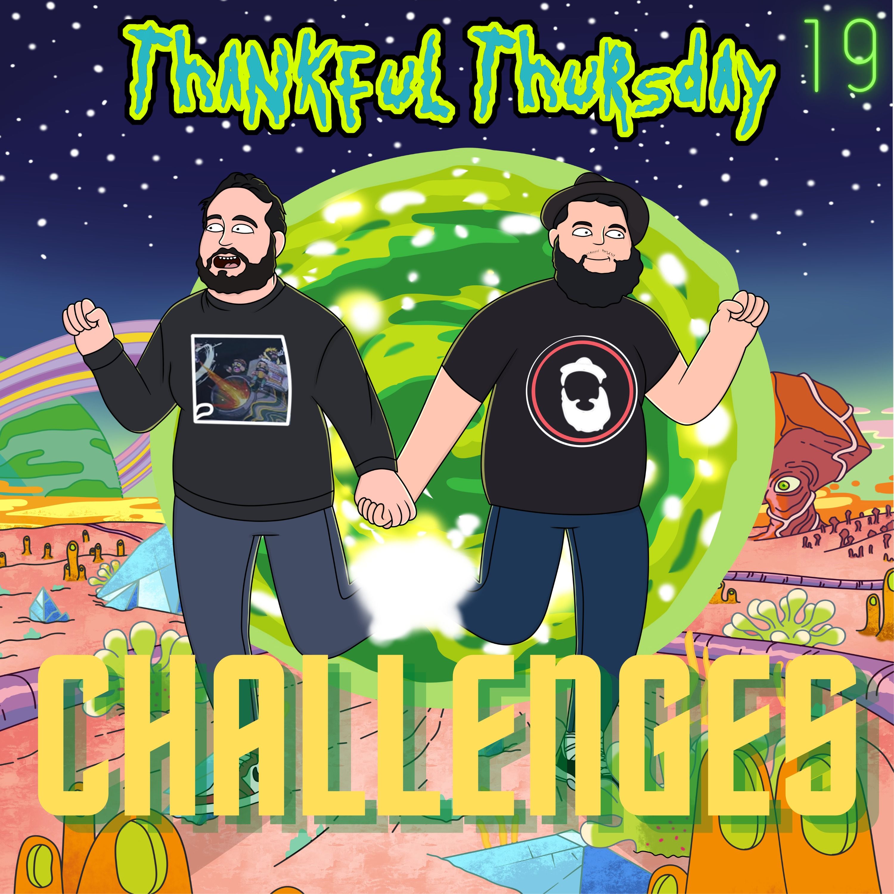 Thankful Thursday #19 - Challenges
