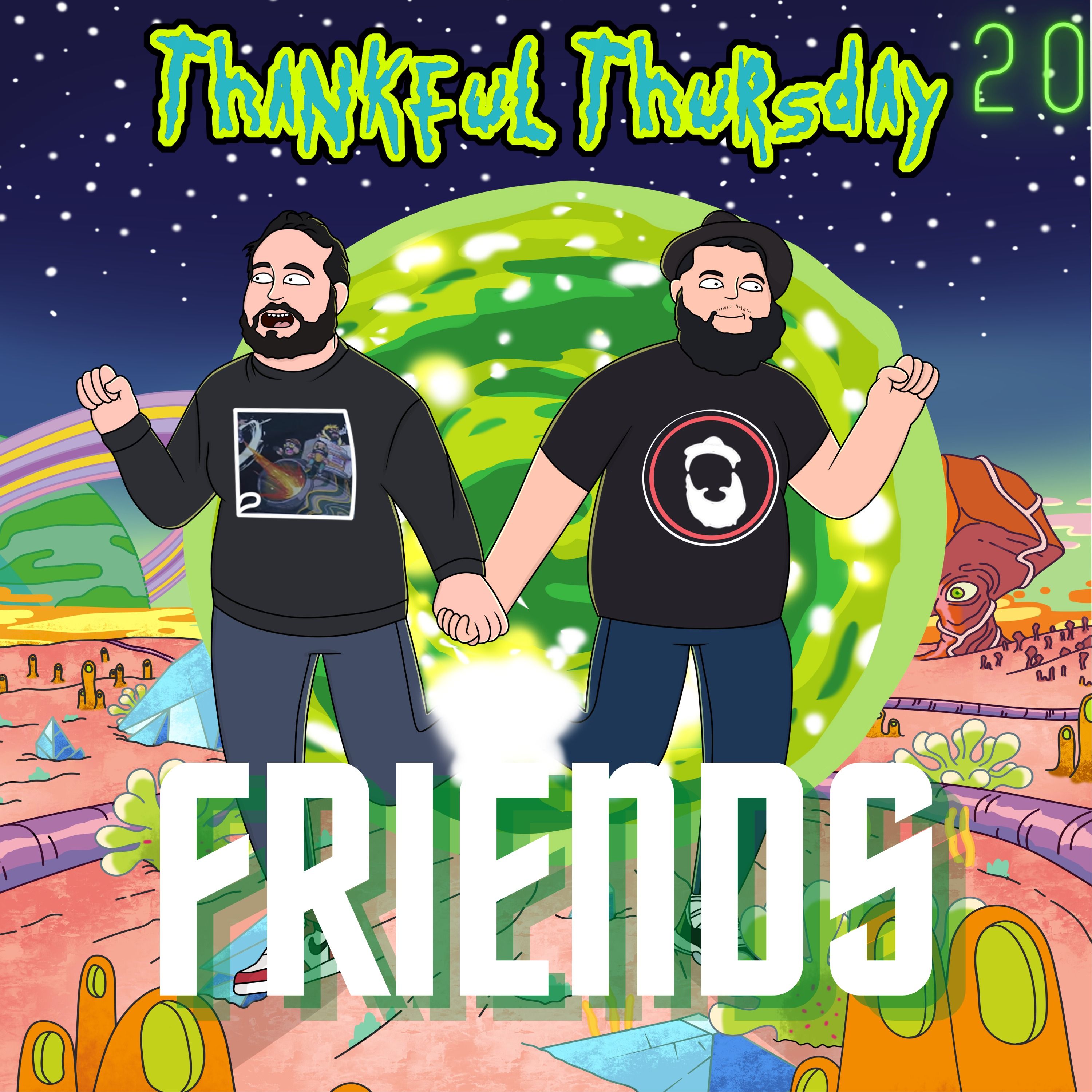 Thankful Thursday #20 - Friends