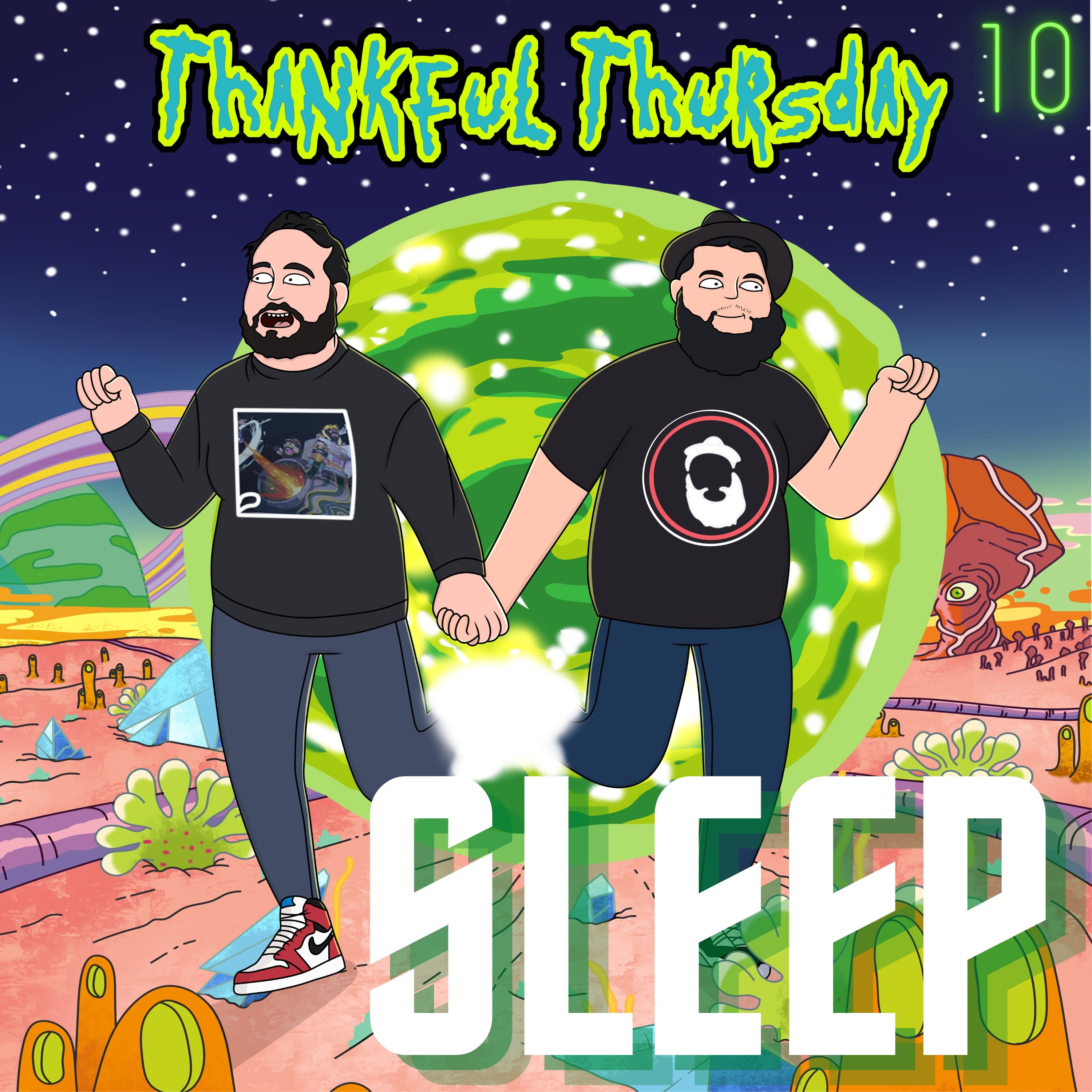 Thankful Thursday #11 - Sleep