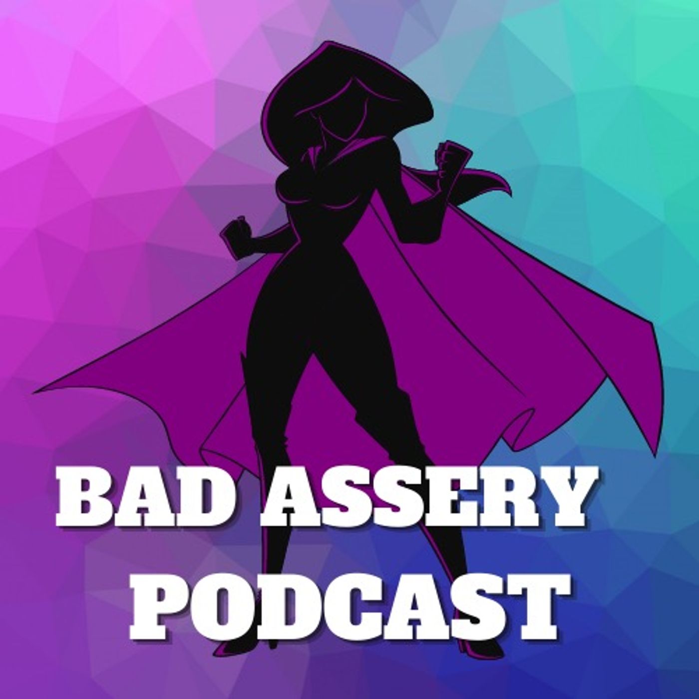 The Bad Assery