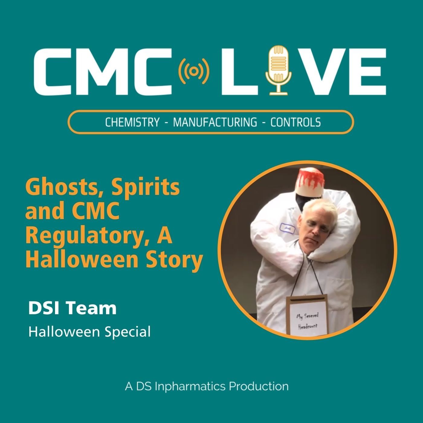 Halloween Special – Ghosts, Spirits and CMC Regulatory, A Halloween Story