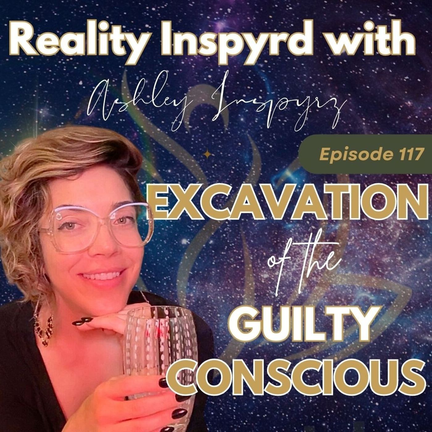 Reality Inspyrz - Excavation of the guilty conscious