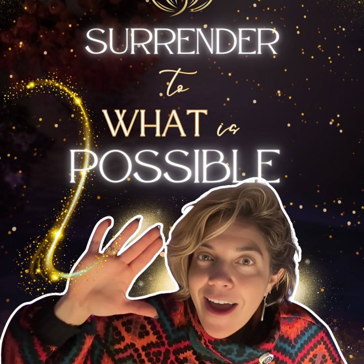 Reality Inspyrd - Surrender to What is Possible!