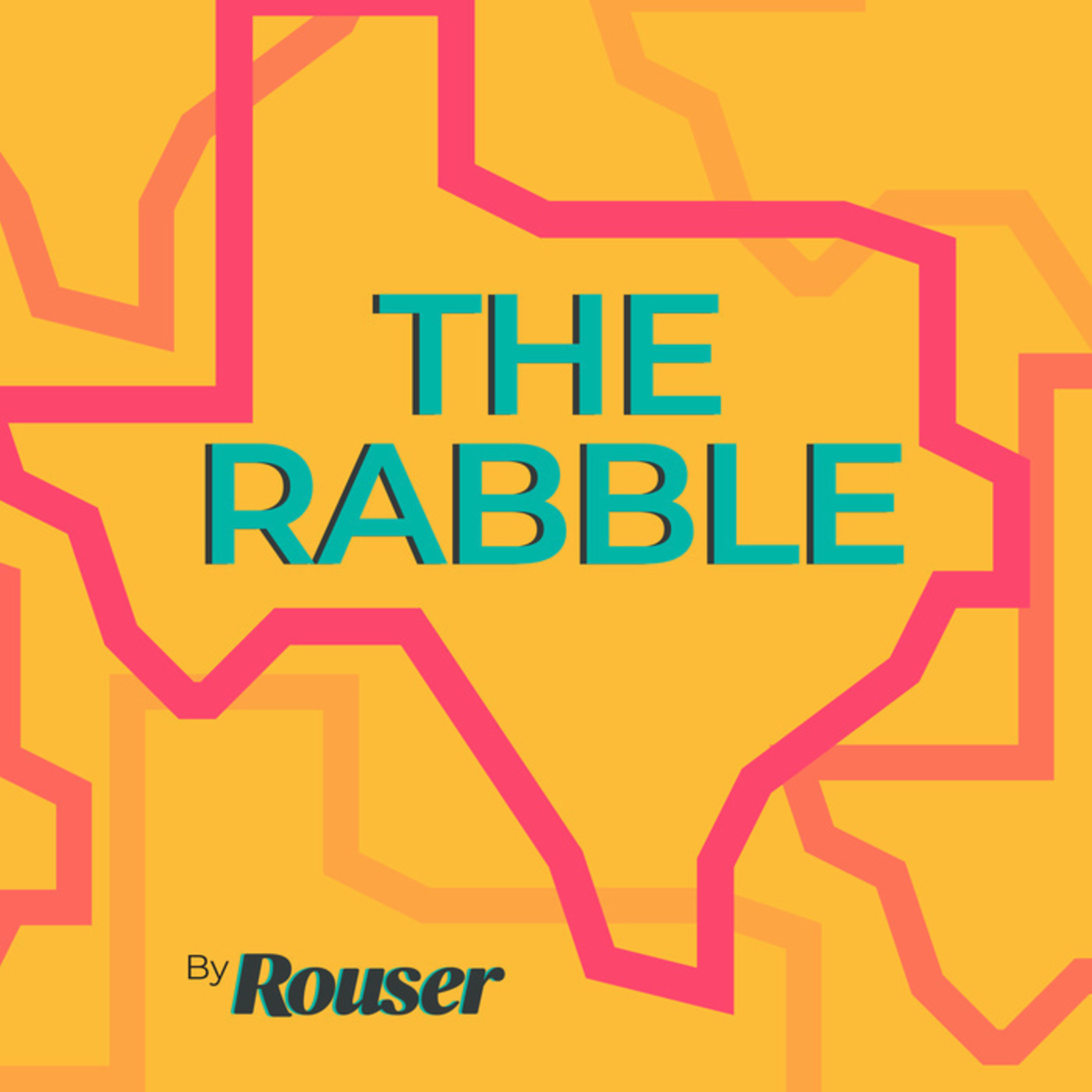 The Rabble | Texas Politics for the Unruly Mob