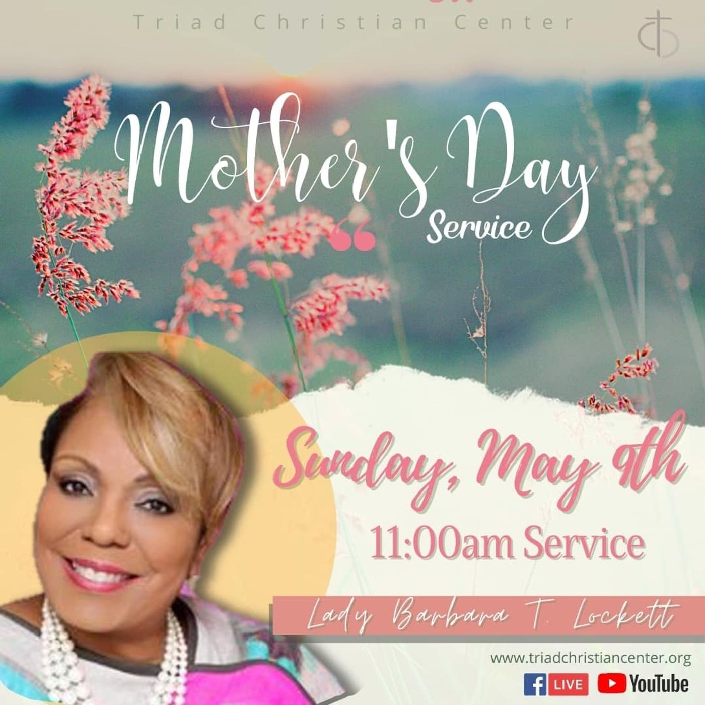 Mothers Day 2021 with First Lady Barbara T. Lockett