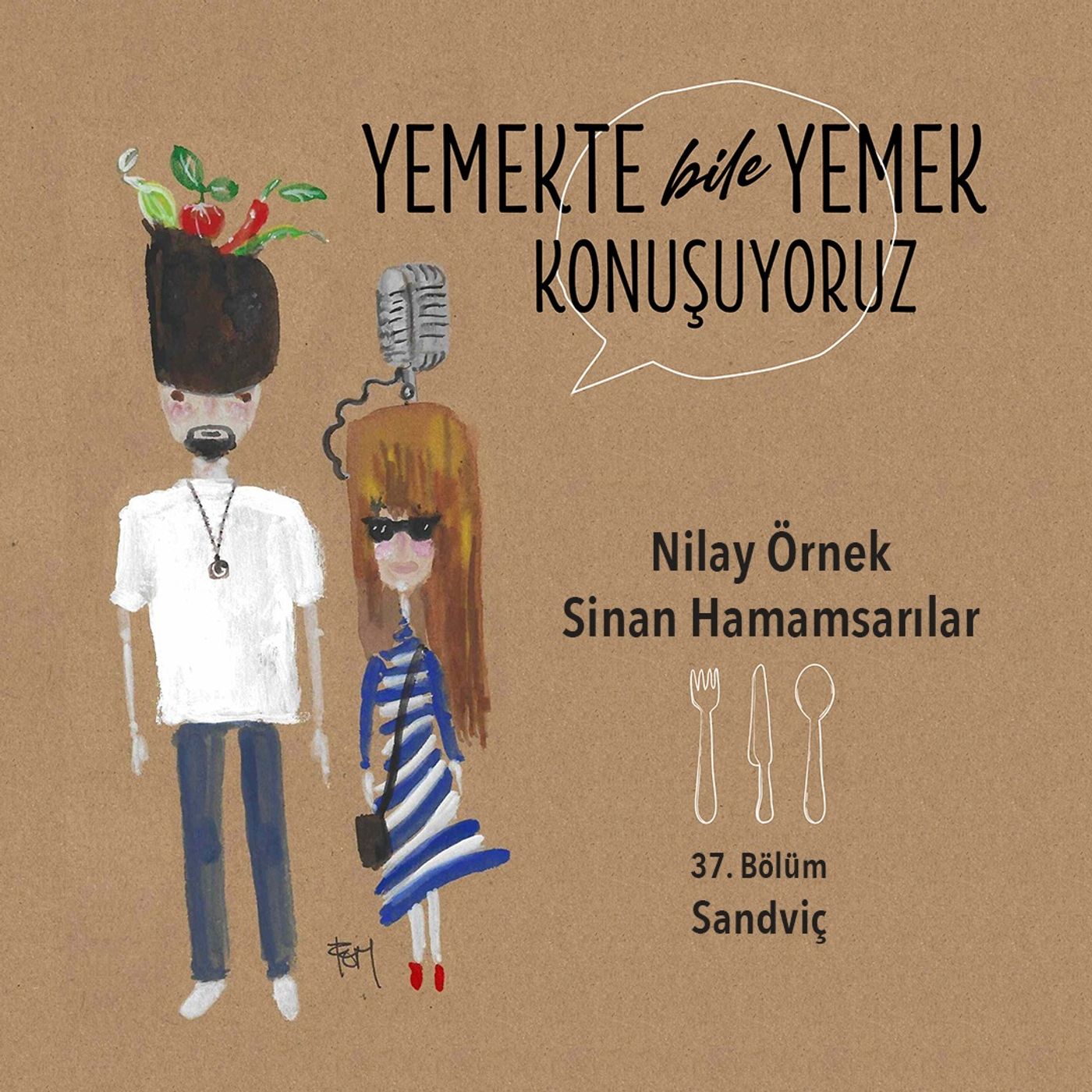 Yemekte Bile Yemek Konuşuyoruz