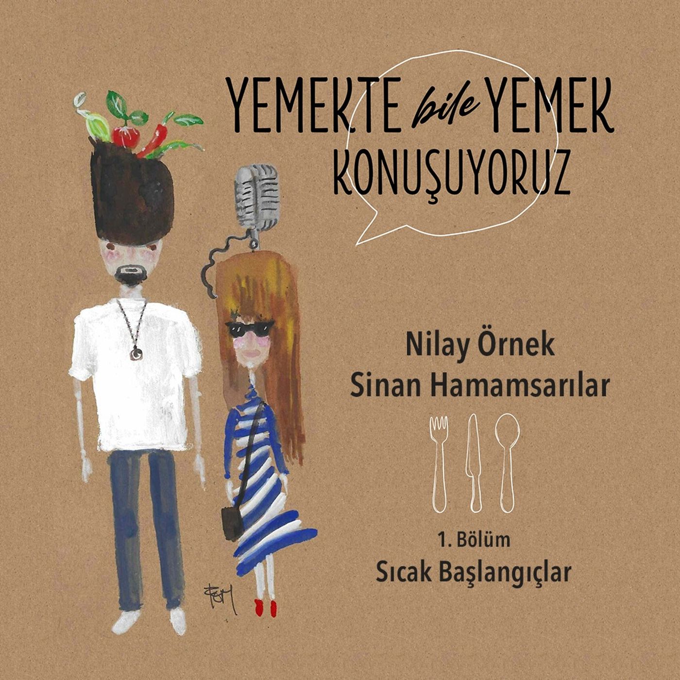 Yemekte Bile Yemek Konuşuyoruz
