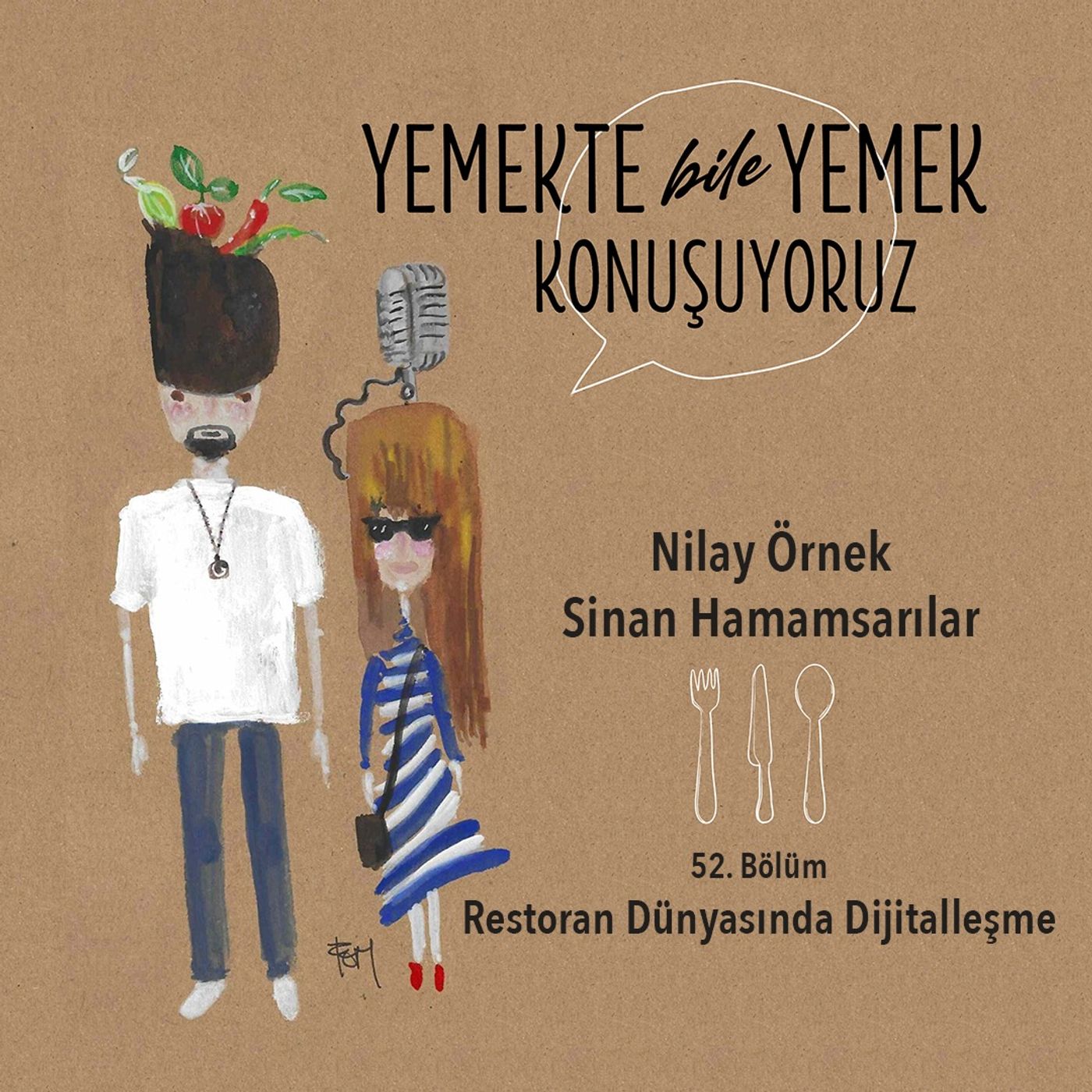 52. Bölüm - Restoran Dünyasında Dijitalleşme