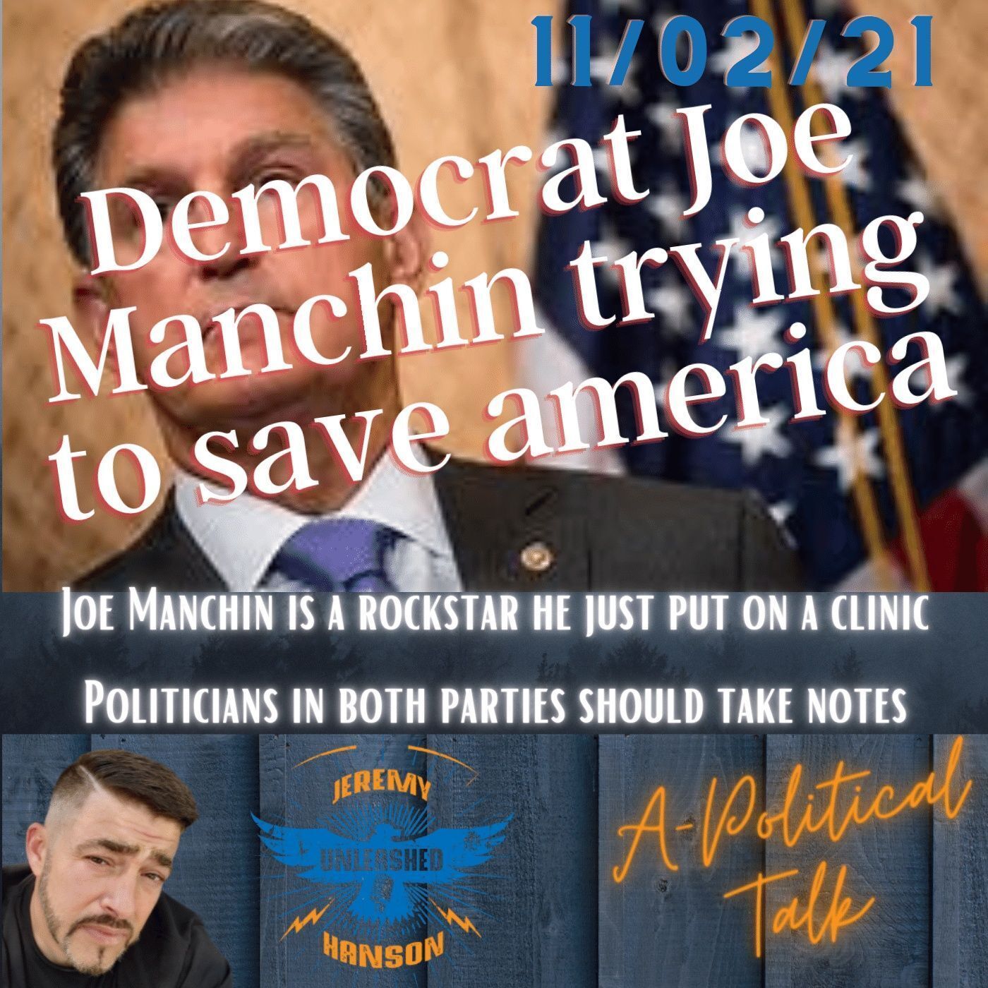 FANTASTIC!!!!  "Real leaders" don't bow to pressure and Joe Manchin is showing the world leadership!! episode artwork