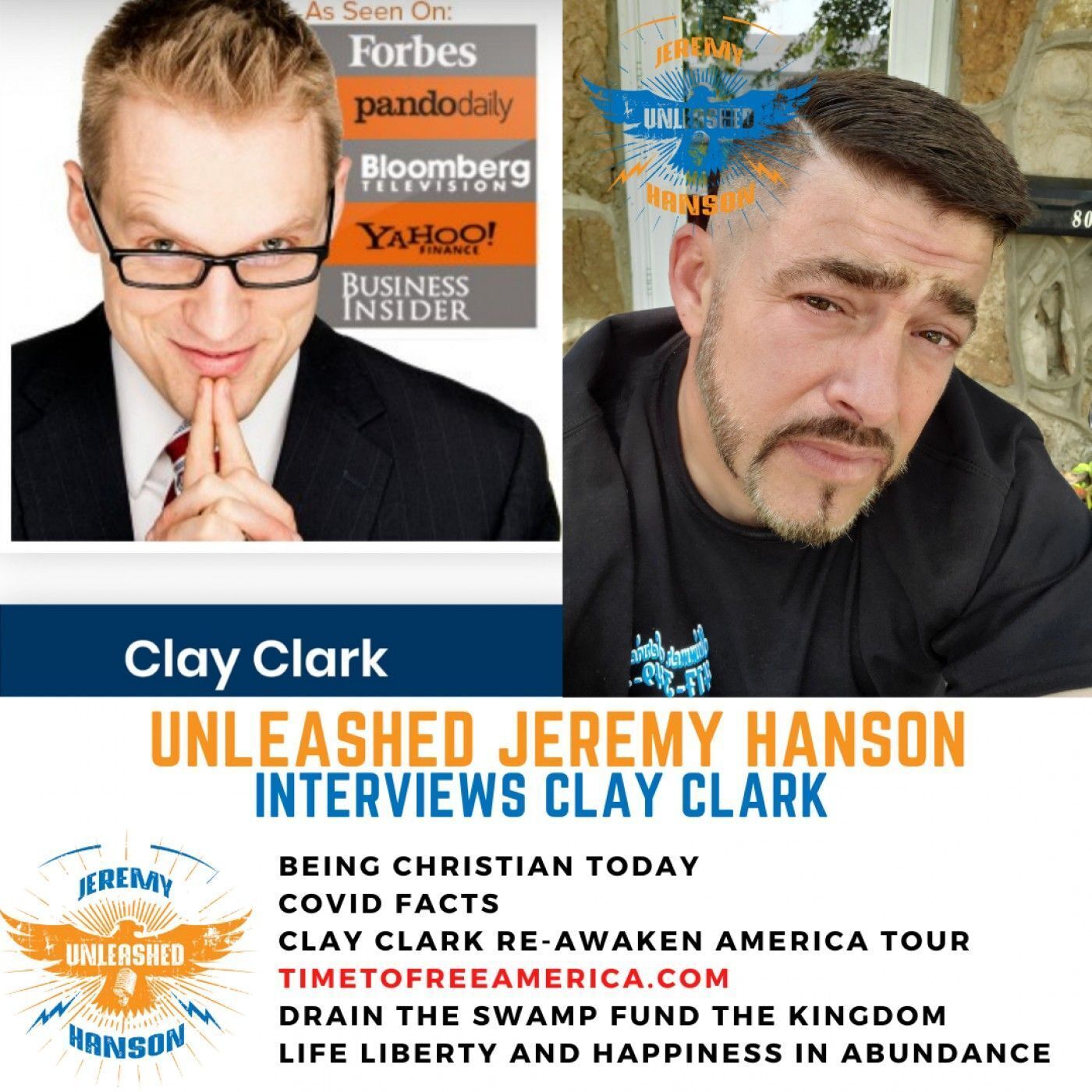 Unleashed Jeremy Hanson 8/31/21 RIVETING Clay Clark Interview - Clay Clark Re-Awaken America tour episode artwork