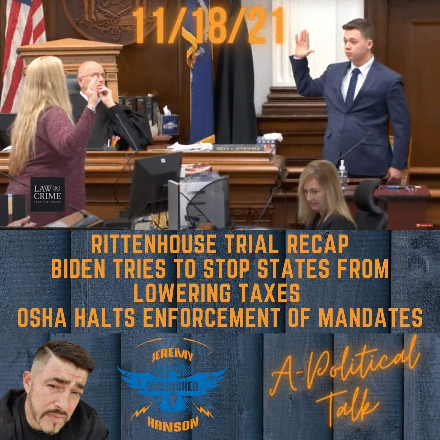 Rittenhouse trial updates,  OUTRAGEOUS Biden tried to stop states from cutting taxes episode artwork