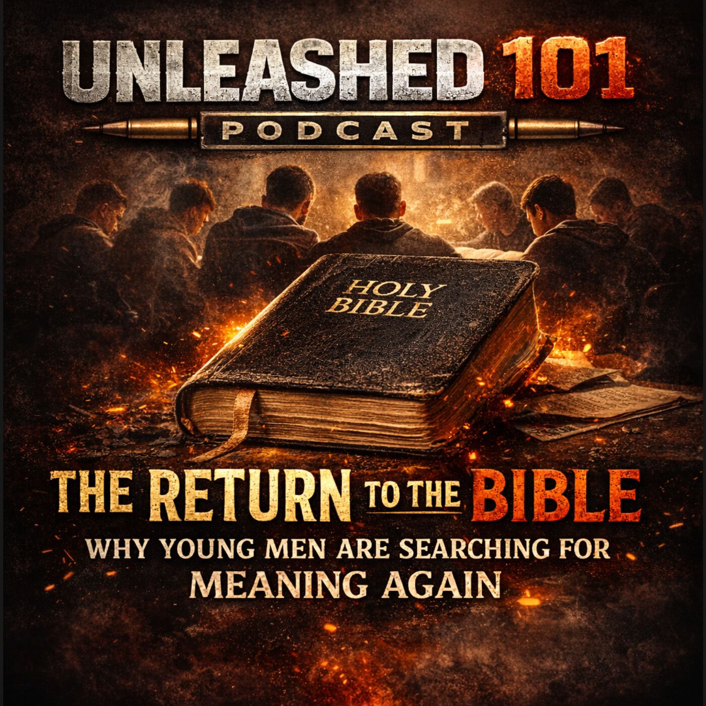 "The Return to the Bible: Why Young Men Are Searching for Meaning Again" episode artwork
