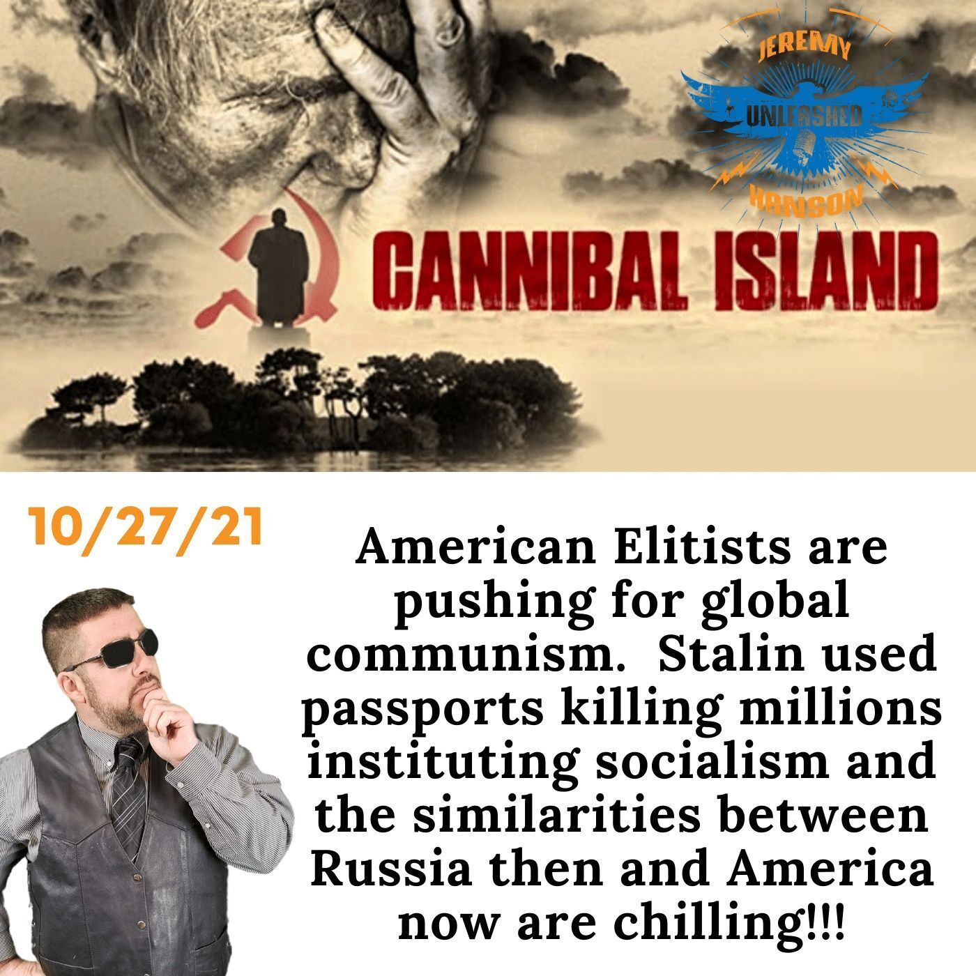 Bombshell report  Elitists using Stalin Communist plan from cannibal island to implement global communism! episode artwork