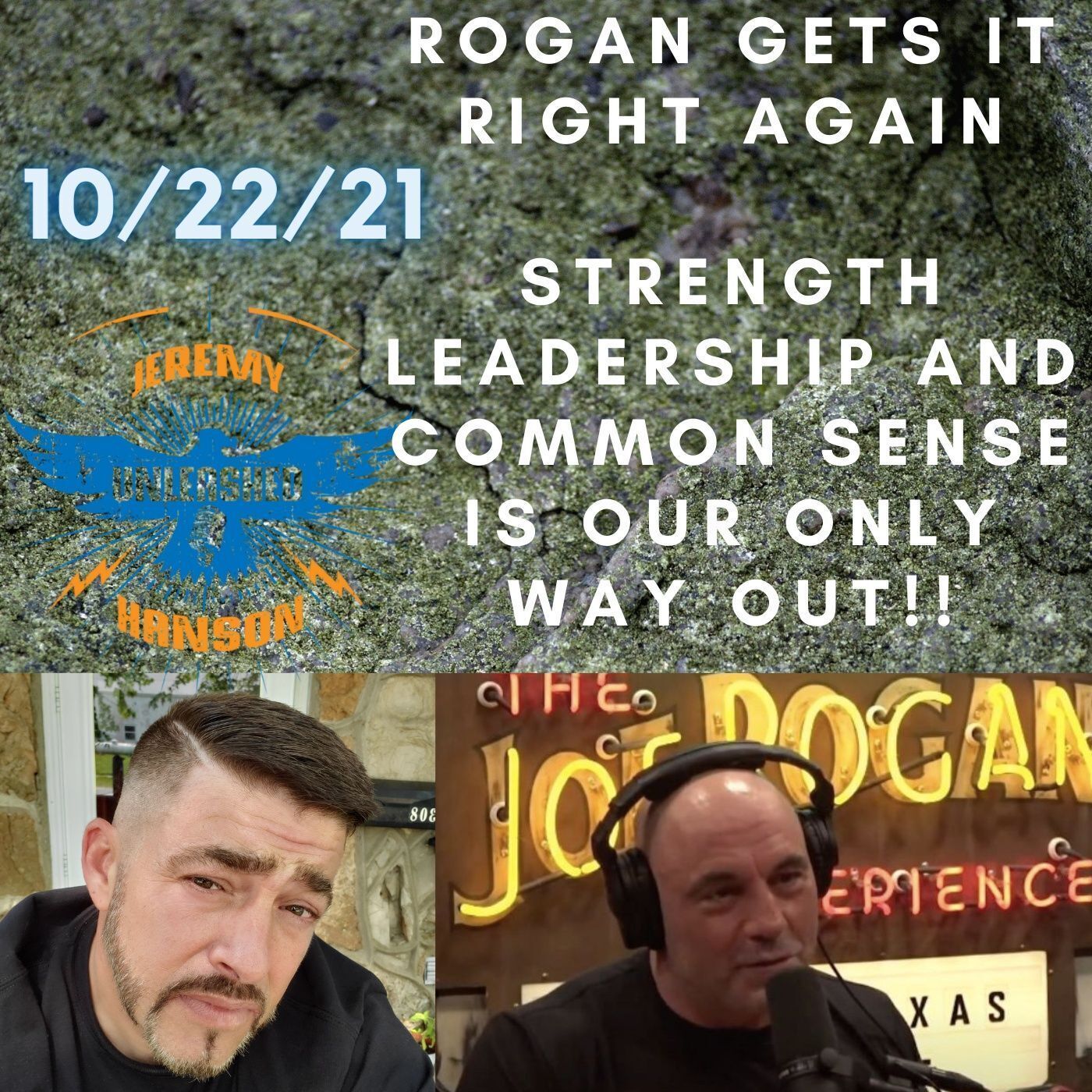 AWESOME!!   JOE ROGAN gets it right again Strong Men Strong Leaders = Strong Future for America episode artwork