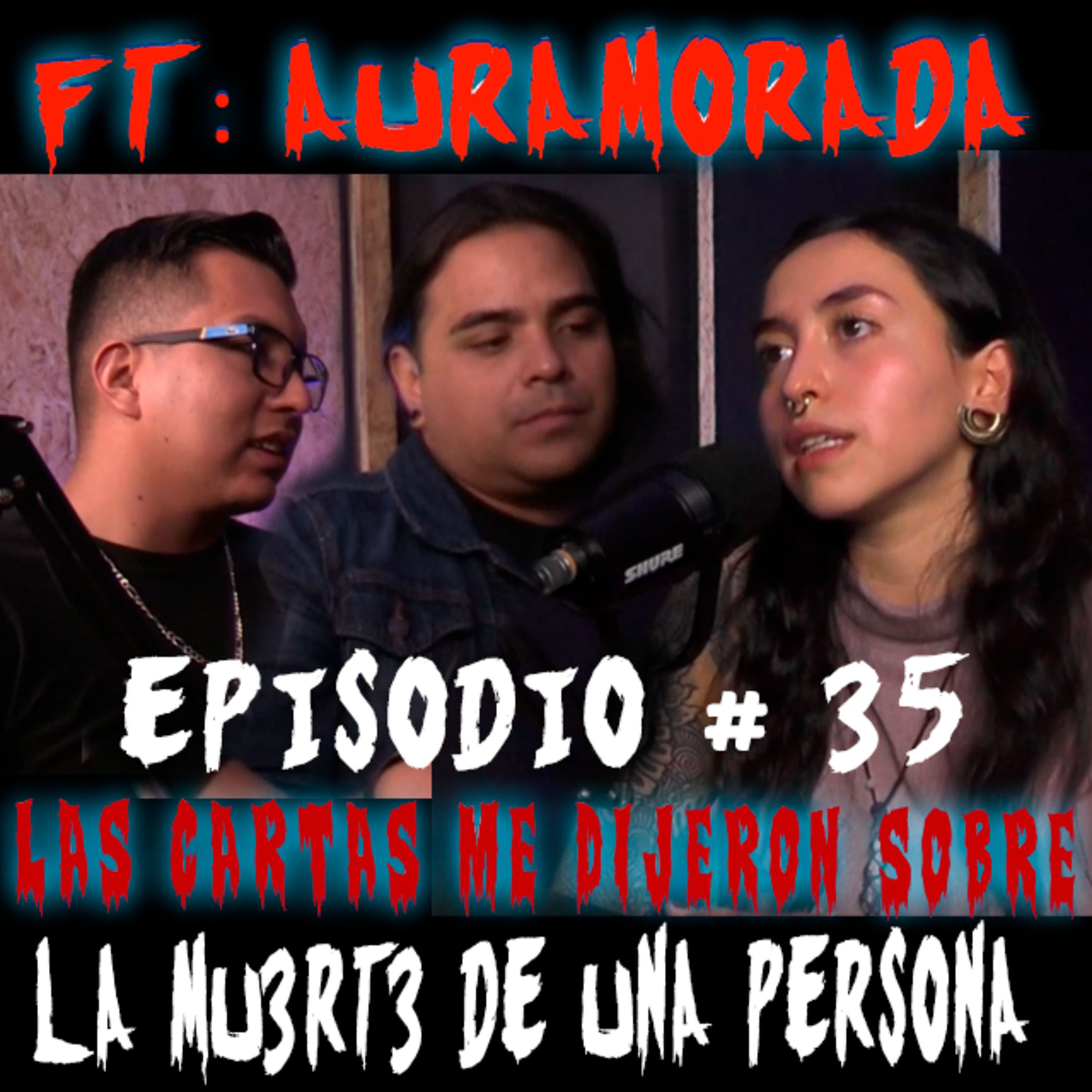 La Maravillosa Magia De Las Cartas Del Tarot | Vi La Mu3rt3 De Su Familiar | FT: Auramorada |EP: 35 episode artwork