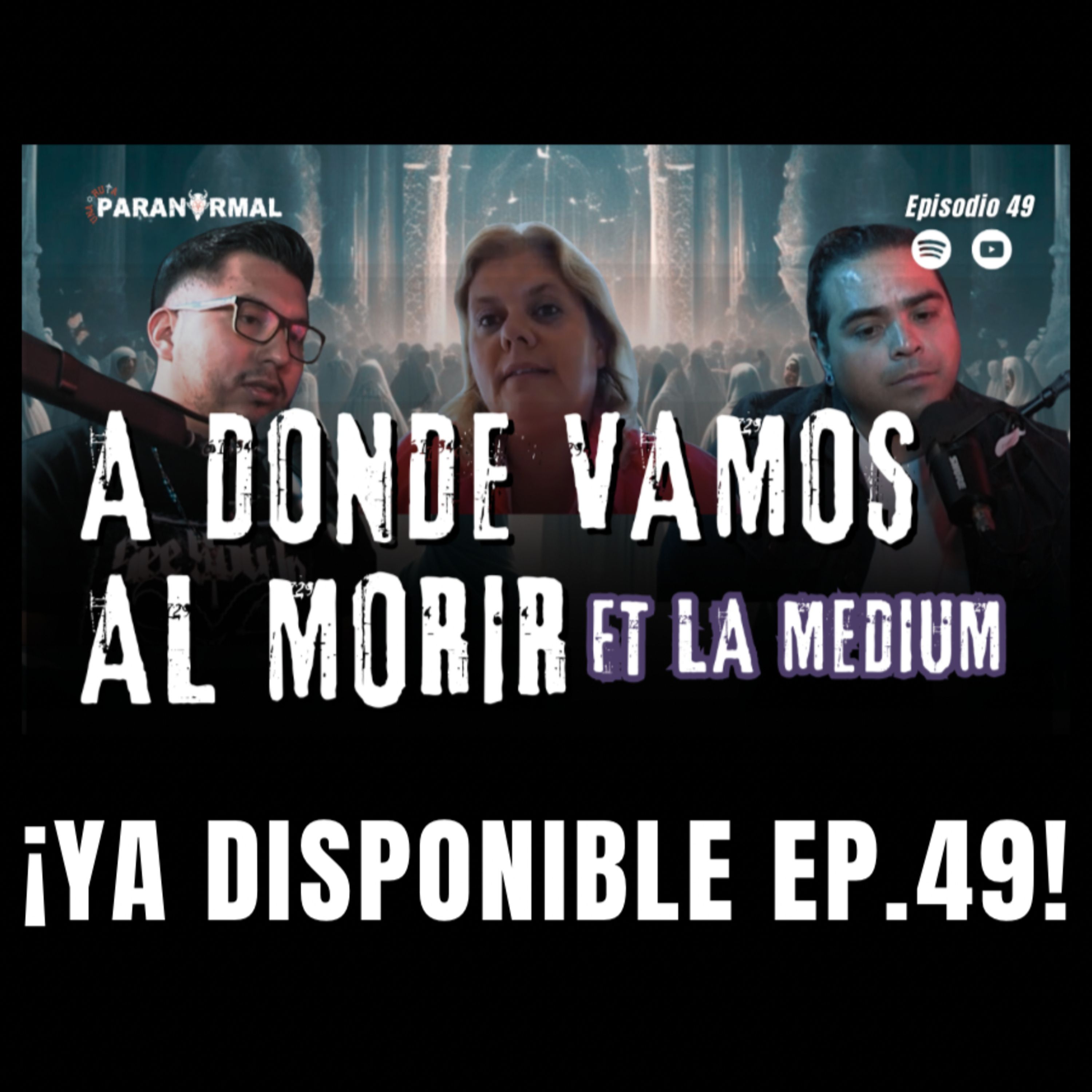 Regrese de la Mu3rte | Mi Vida Como MEDIUM | Ft: Noelia La Medium| Una Ruta Paranormal episode artwork